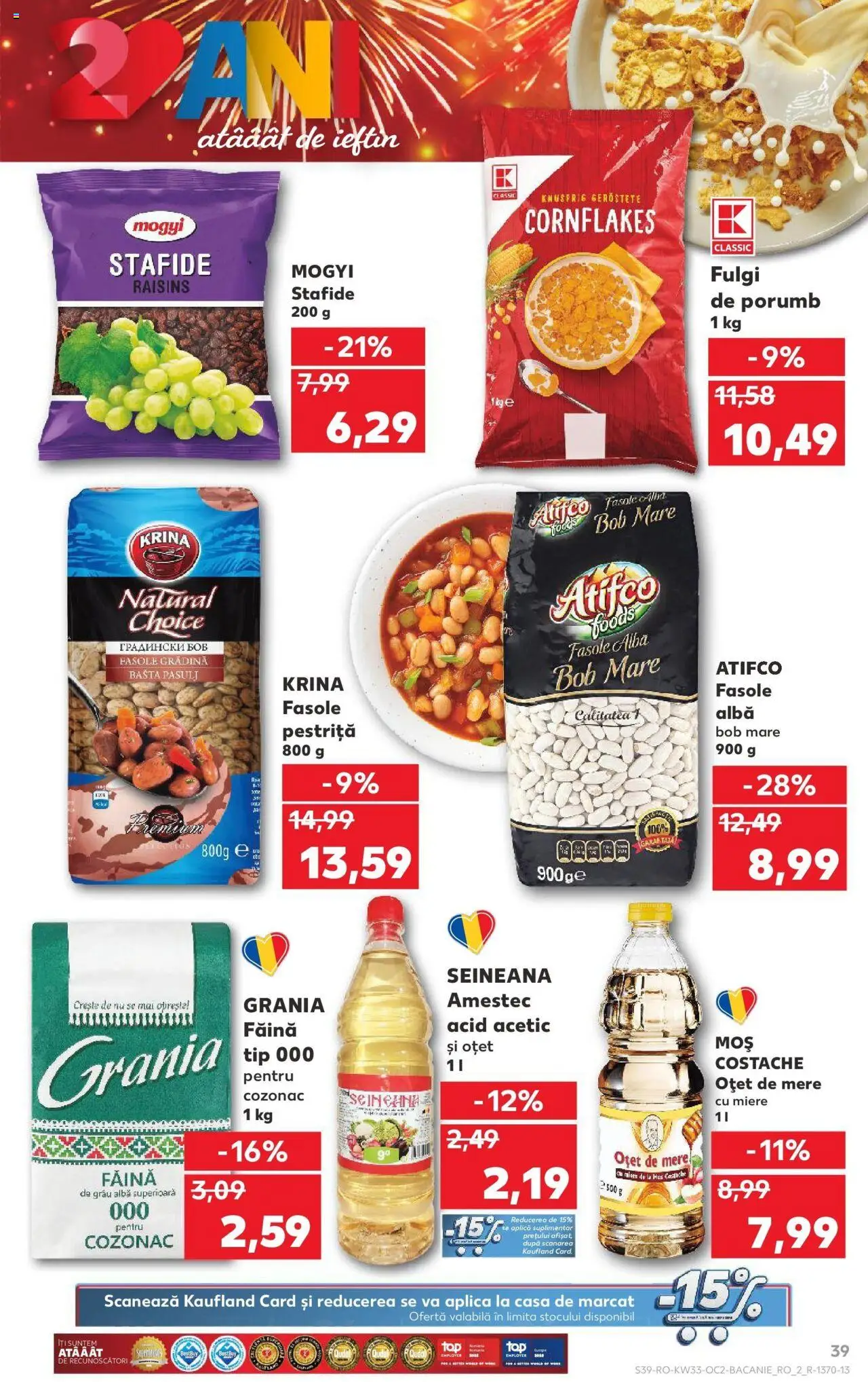 Catalog Kaufland - Alexandria – valabil de la 13.08.2025 | Pagină: 39 | Produse: Oțet, Făină, Porumb, Fasole albă