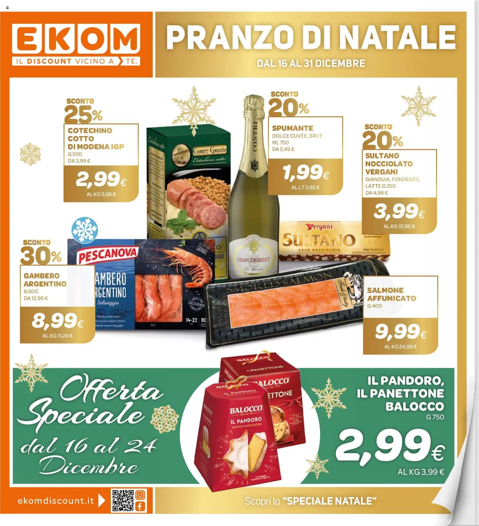 Volantino Ekom del 16.12.2025 | Pagina: 1 | Prodotti: Salmone, Latte, Panettone, Spumante