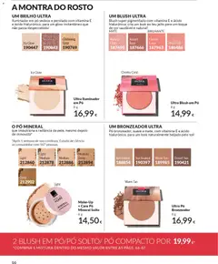 Pré-visualização UM BRONZEADOR ULTRA, Pó bronzeador, suave e mate, com vitamina E e ácido hialurónico, para um look naturalmente beijado pelo sol! válido de 01.02.2026 | Página: 68 | Produtos: Iluminador, Pó, Bronzeador, Blush