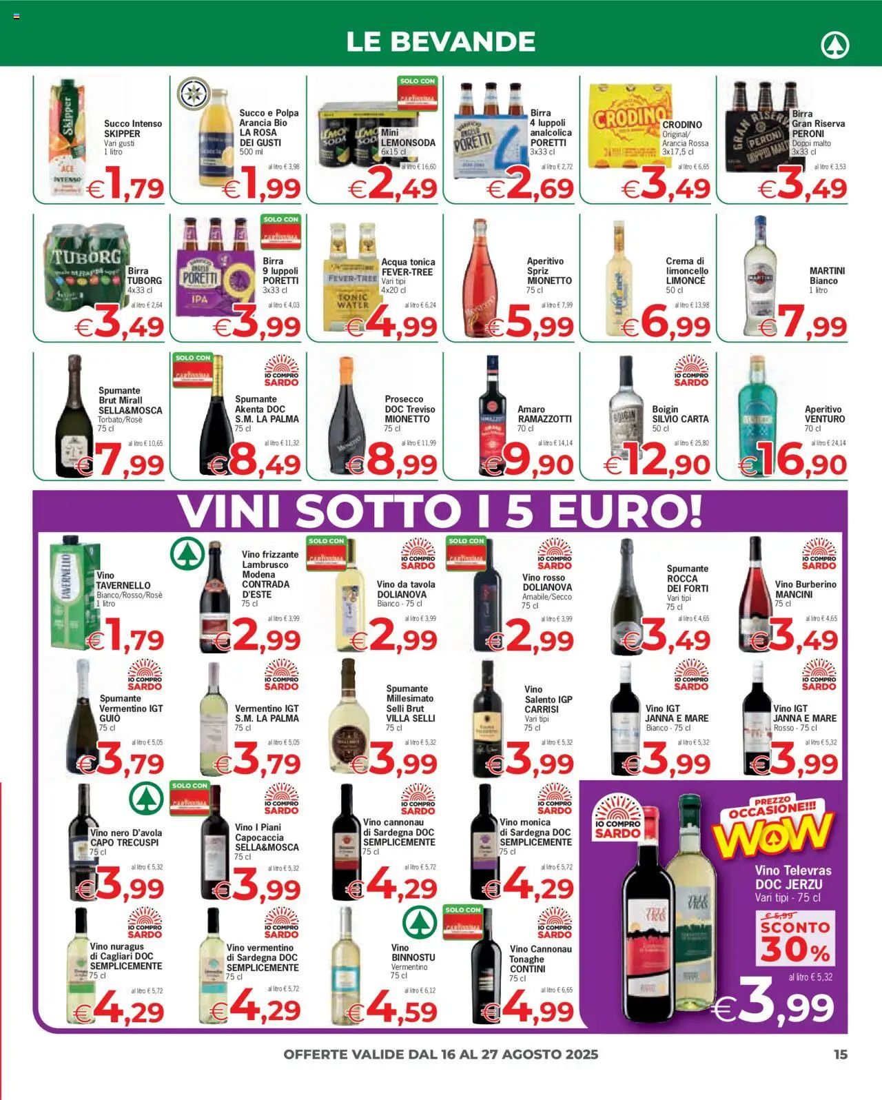 Volantino Eurospar del 16.08.2025 | Pagina: 15 | Prodotti: Crema, Succo, Birra, Aperitivo