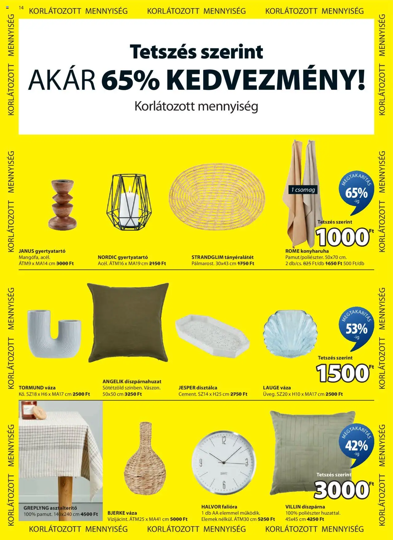 JYSK akciós ujság - amely érvényes a következő dátumtól: 04.06.2025 | Oldal: 15 | Termékek: Díszpárnahuzat, Konyharuha, Díszpárna, Gyertyatartó