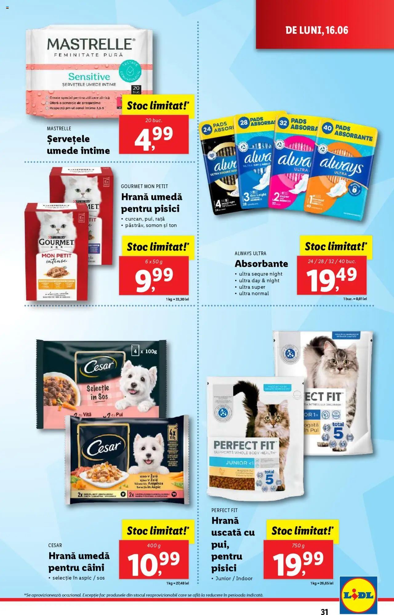 Catalog Lidl – valabil de la 16.06.2025 | Pagină: 31 | Produse: Body, Hacıyatmaz Kedi Oyuncağı, Rață, Absorbante