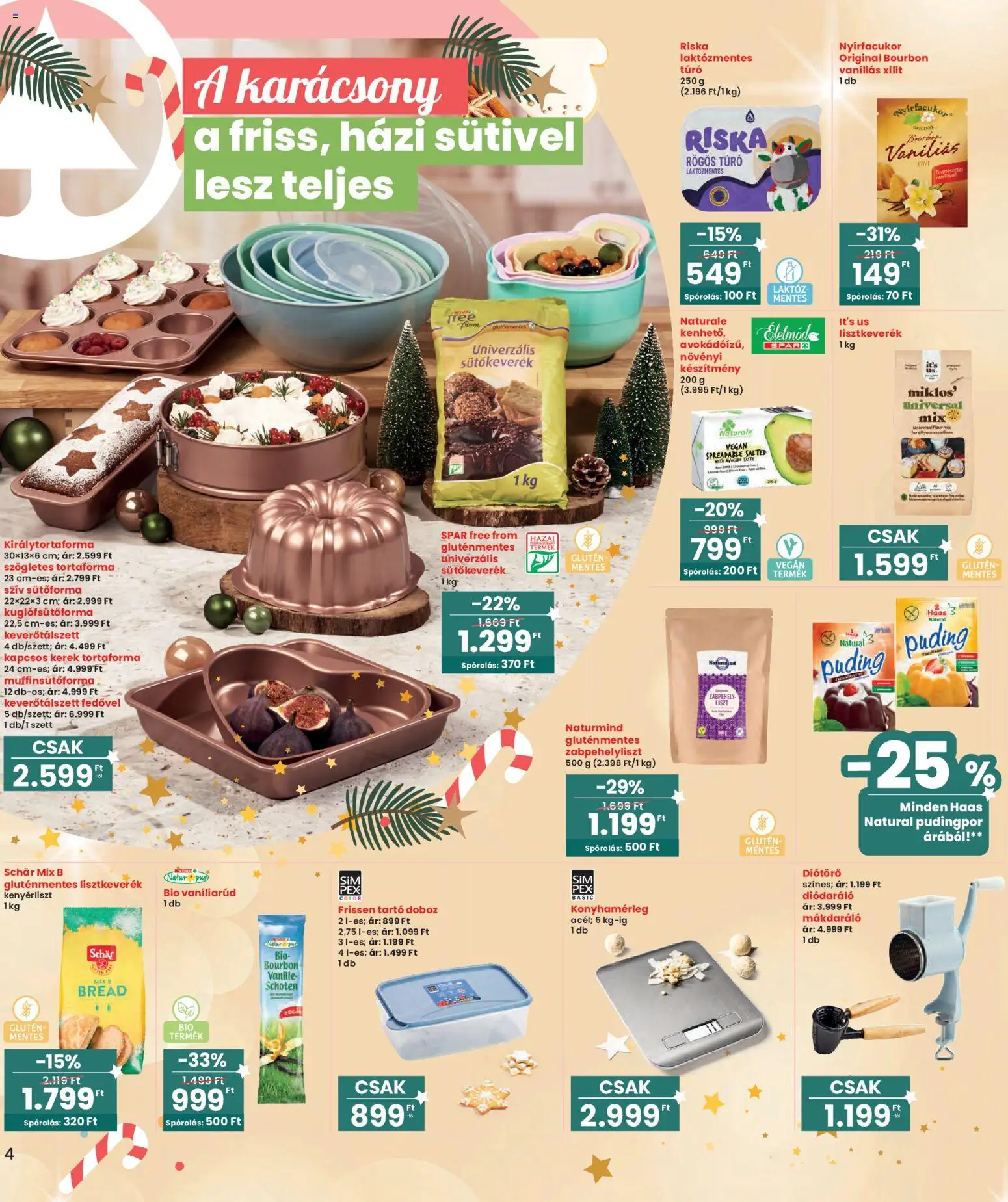 Interspar akciós ujság - amely érvényes a következő dátumtól: 30.10.2025 | Oldal: 4 | Termékek: Puding, Doboz, Vegán, Túró
