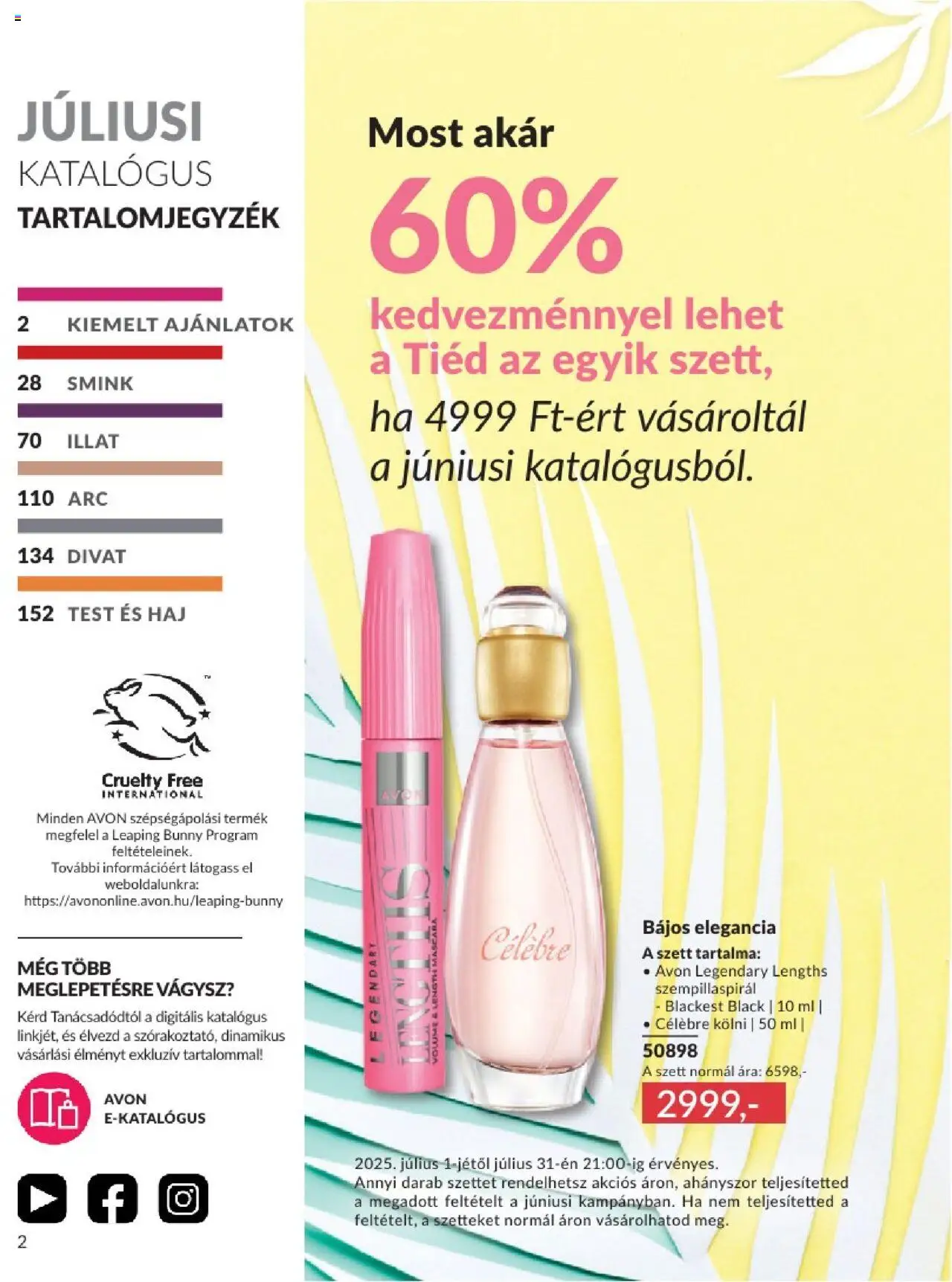 Avon akciós ujság - amely érvényes a következő dátumtól: 01.07.2025 | Oldal: 2 | Termékek: Szempillaspirál, Kölni, Smink