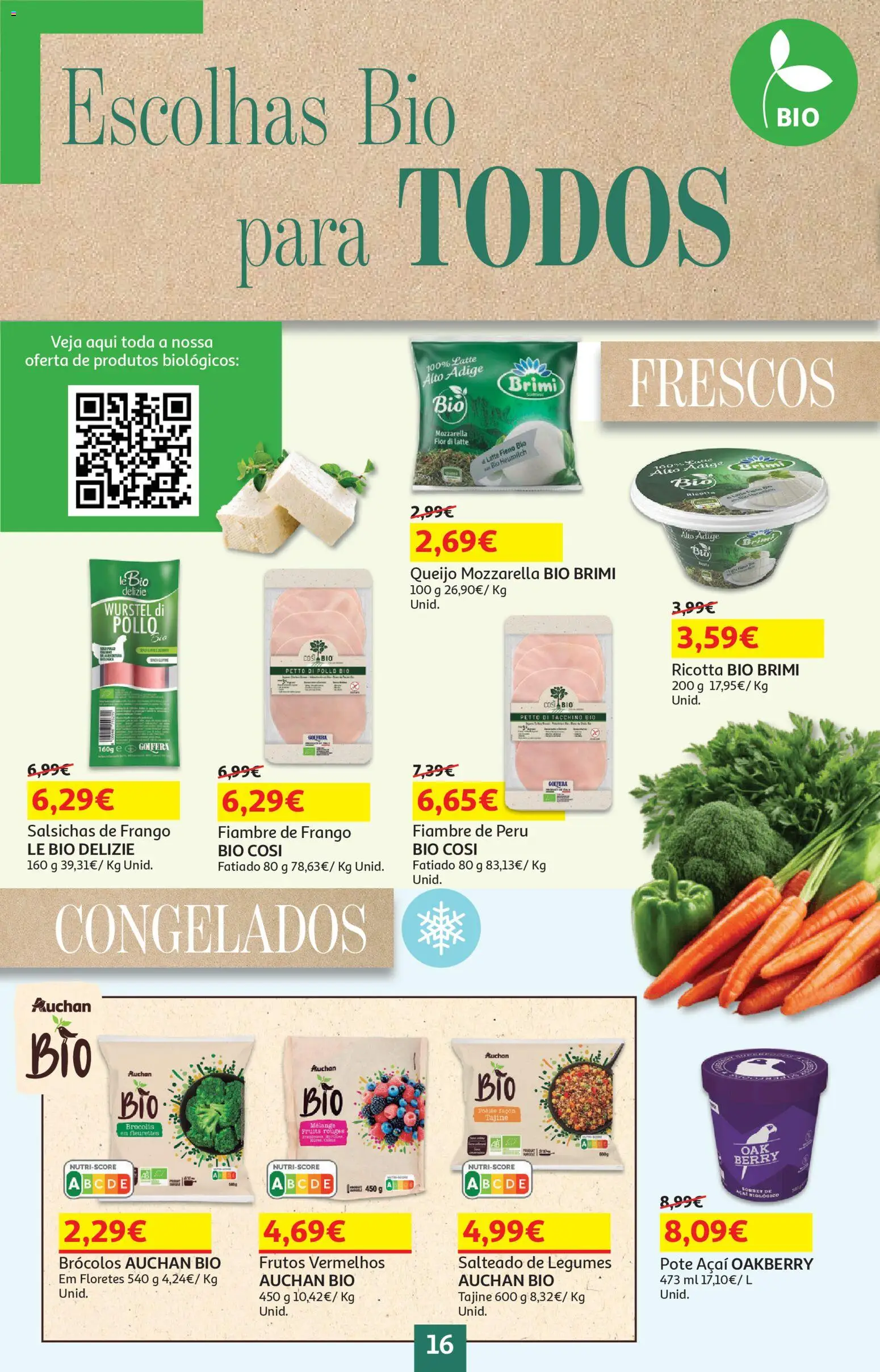 Auchan folheto │ válido de 17.02.2026 | Página: 16 | Produtos: Brócolos, Açai, Peru, Queijo