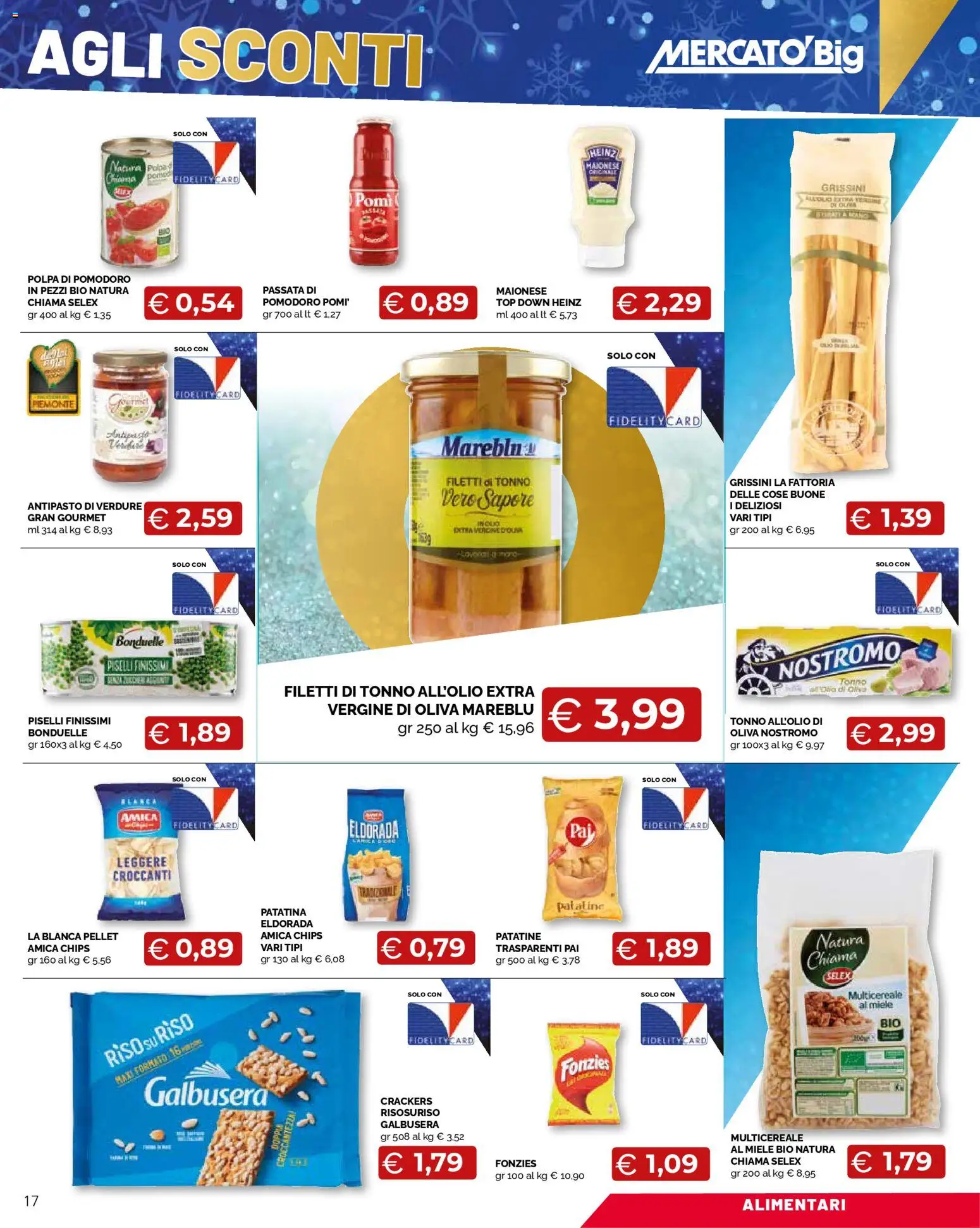 Volantino Mercatò del 29.12.2025 | Pagina: 17 | Prodotti: Pellet, Verdure, Crackers, Grissini