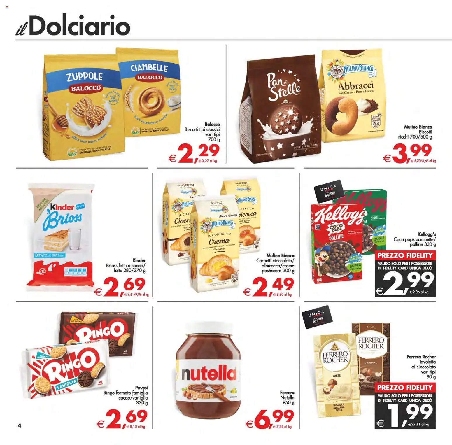 Volantino Decò del 13.02.2026 | Pagina: 4 | Prodotti: Ciambelle, Panna, Biscotti, Latte