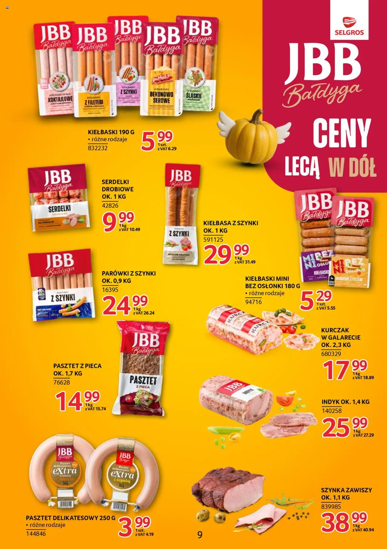 Selgros cash&carry Gazetka - Markowe produkty od 09.10.2025 | Strona: 9 | Produkty: Kurczak, Parówki z szynki, Kiełbaski, Szynka