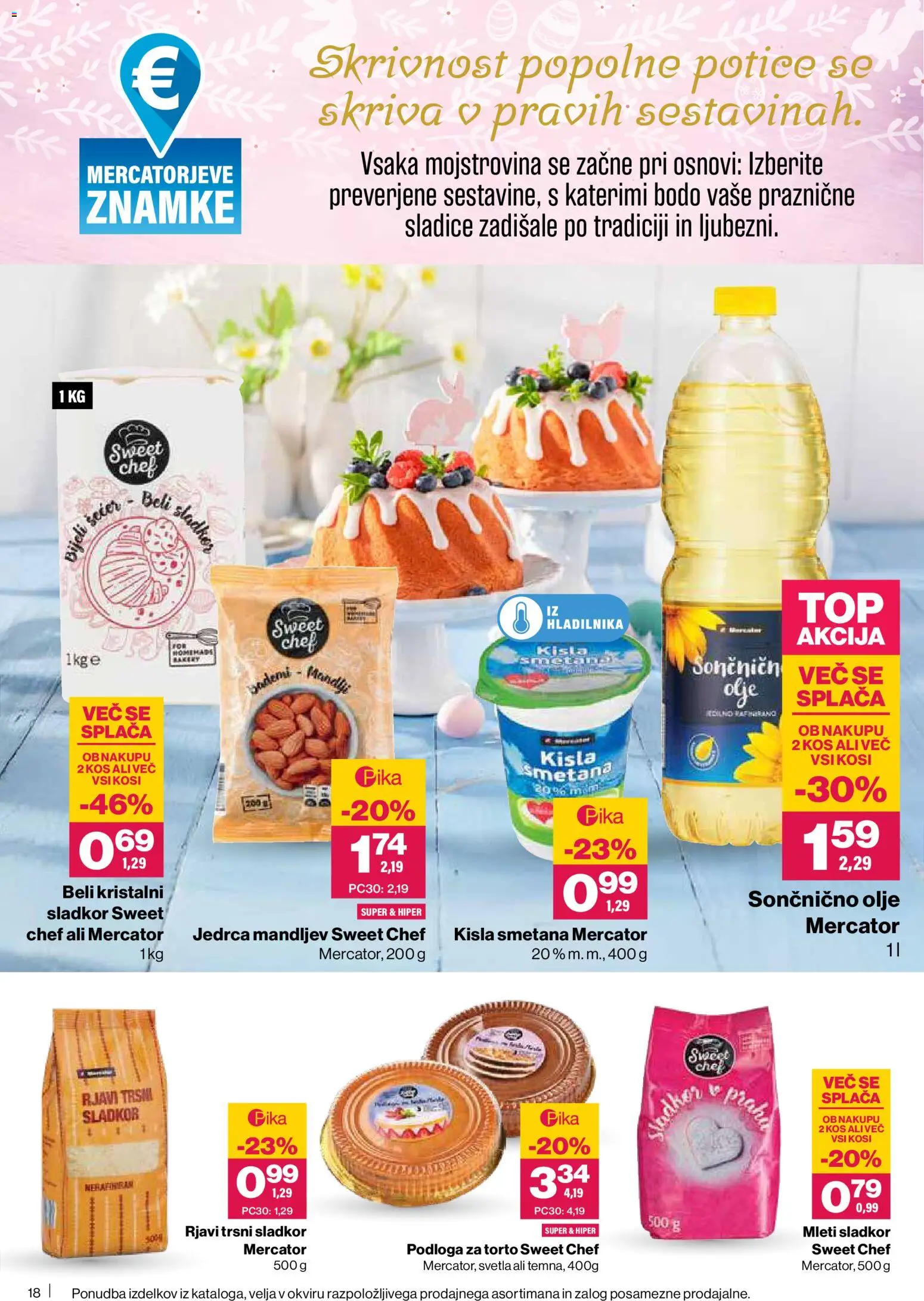Novi Mercator katalog ponudbe – veljaven od 02.04.2026 | Stran: 18 | Izdelki: Podloga, Olje, Kisla smetana, Smetana
