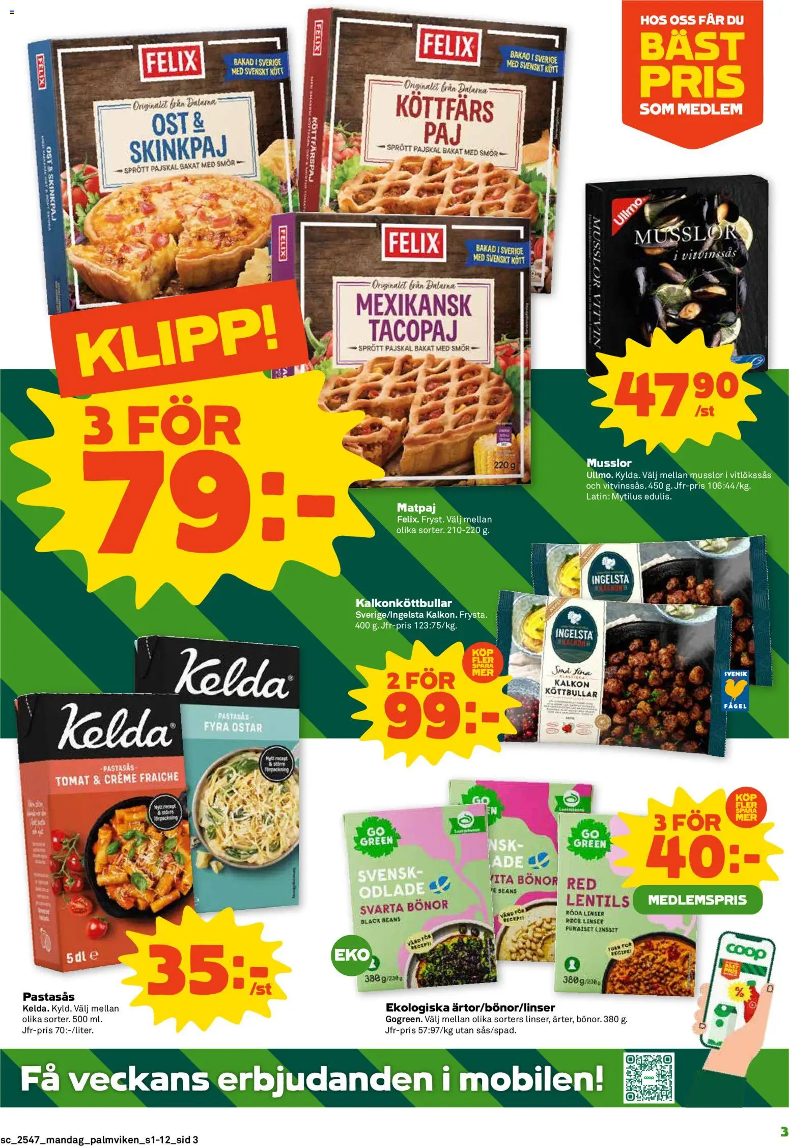 Stora Coop reklamblad aktuell från 17.11.2025 | Sida: 3 | Produkter: Köttbullar, Röda linser, Te, Bönor