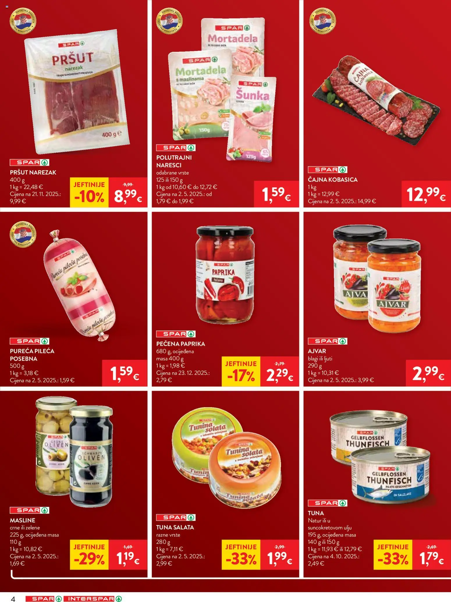 Spar katalog | vrijedi od 25.02.2026 | Stranica: 4 | Proizvodi: Šunka, Masline, Pršut, Paprika