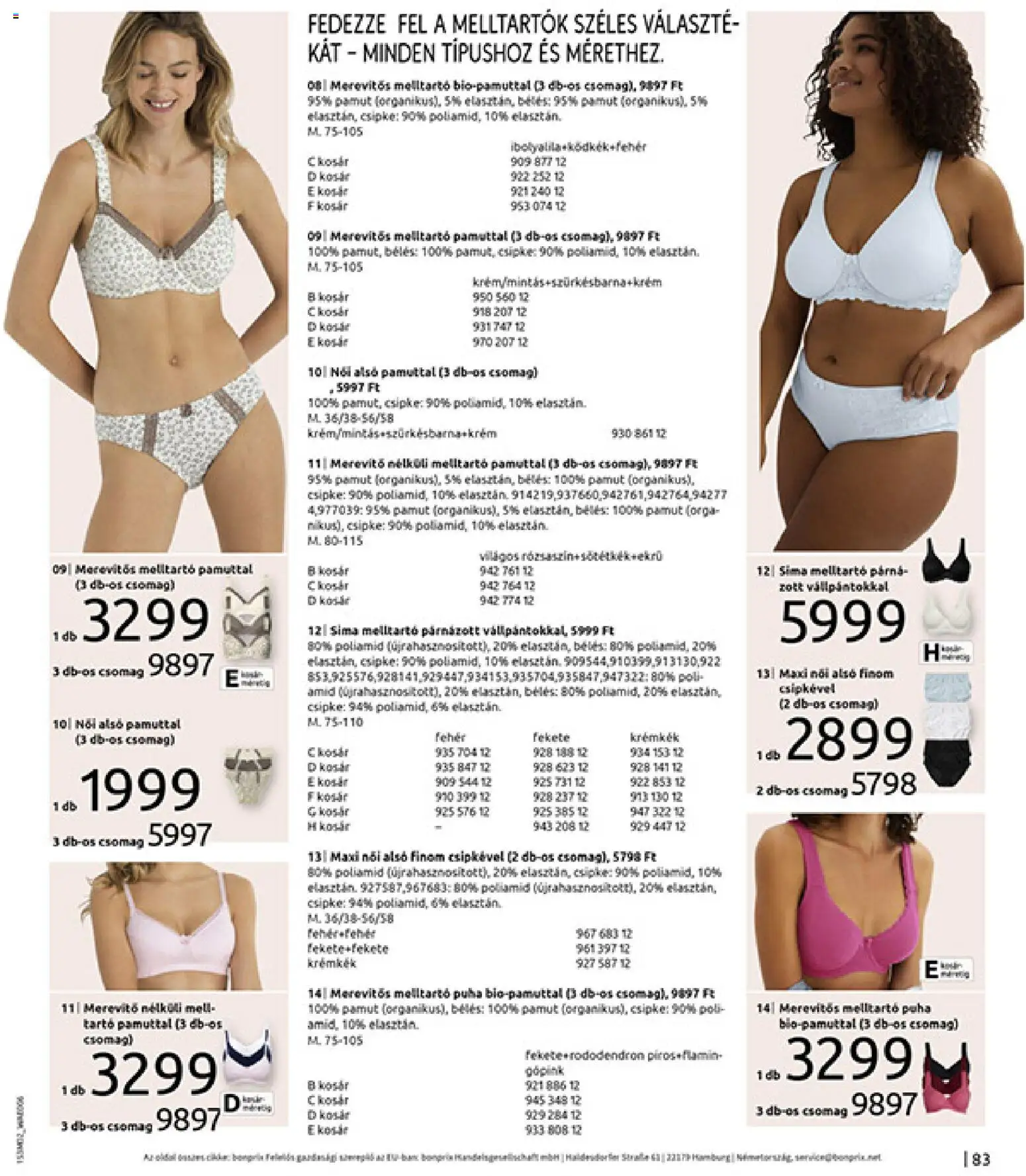 Bonprix akciós ujság - amely érvényes a következő dátumtól: 19.02.2026 | Oldal: 85 | Termékek: Női alsó, Párna, Kosár, Melltartó