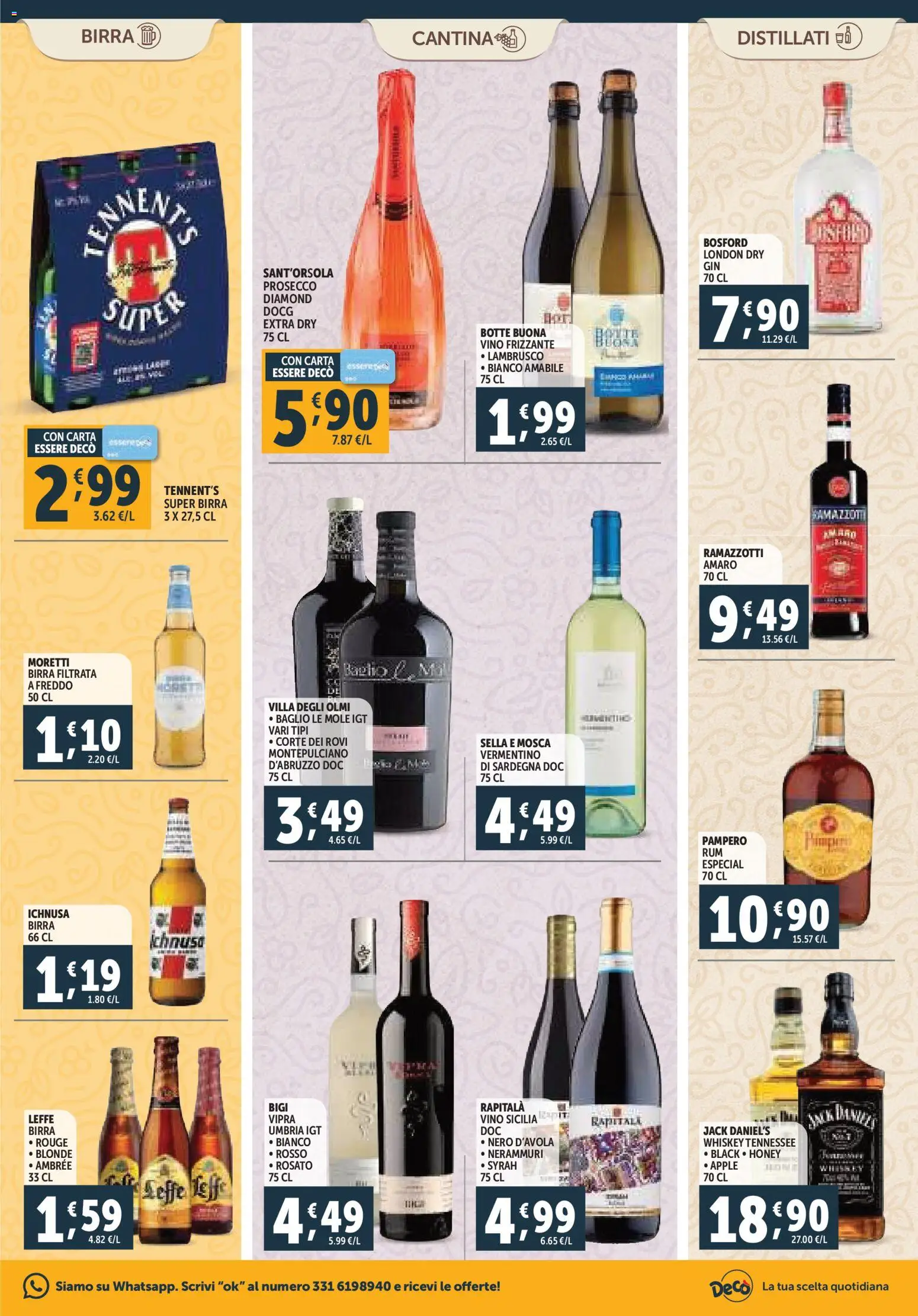Volantino Decò del 07.11.2025 | Pagina: 17 | Prodotti: Tennent's, Birra, Vino, Amaro