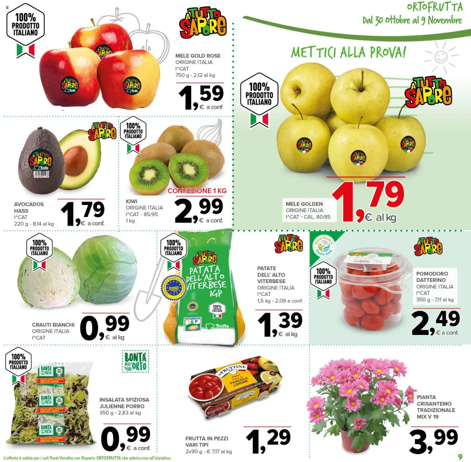 Volantino Todis del 30.10.2025 | Pagina: 9 | Prodotti: Mele, Patate, Pomodoro, Porro