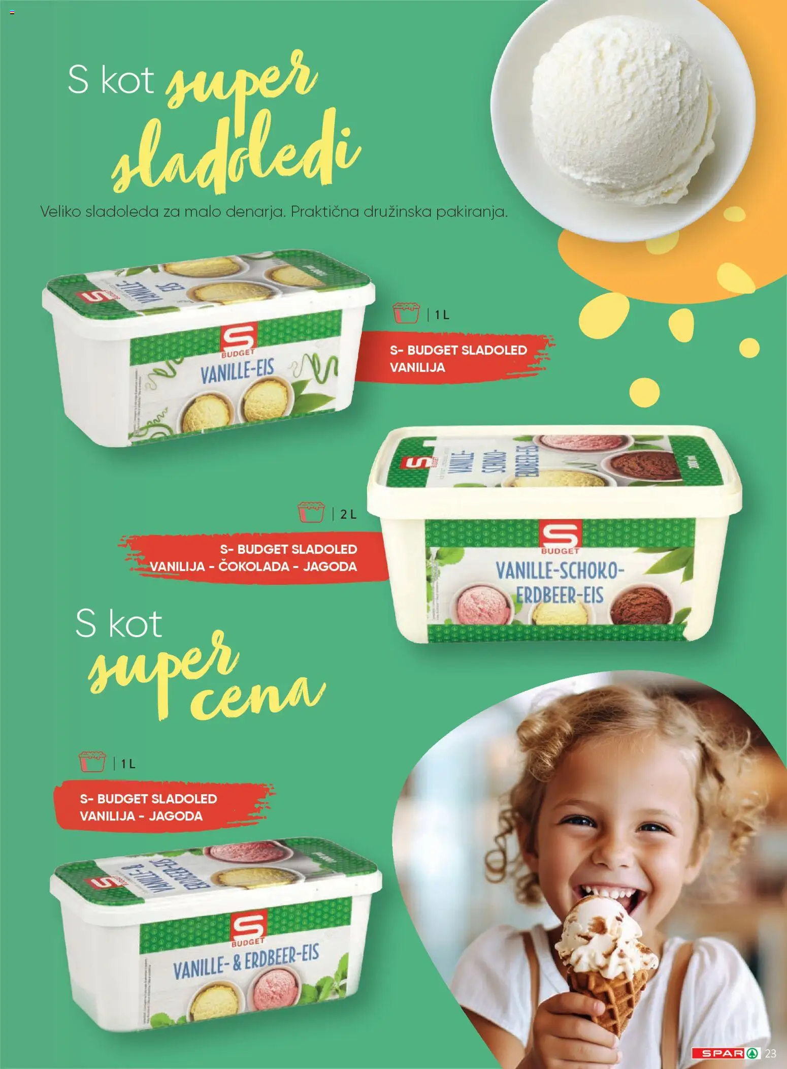 Novi Spar katalog ponudbe – veljaven od 20.04.2026 | Stran: 23 | Izdelki: Cokolada, Sladoled