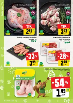 IKI leidinys galioja nuo 16.03.2026 | Puslapis: 32 | Prekių: Kiaulienos, Dešrelės, Vištiena, Kiauliena