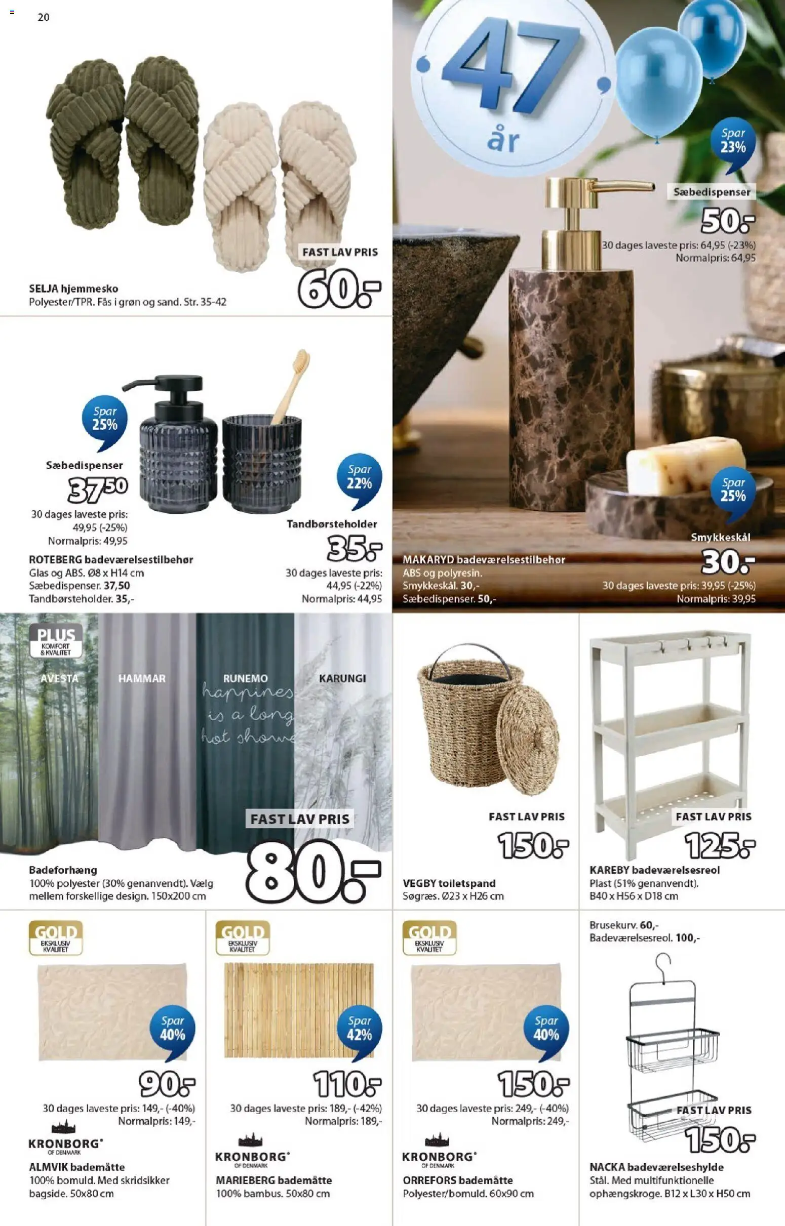 JYSK tilbudsavis – gyldig fra 17.04.2026 | Side: 20 | Produkter: Is, Hjemmesko, Badeforhæng, Bademåtte