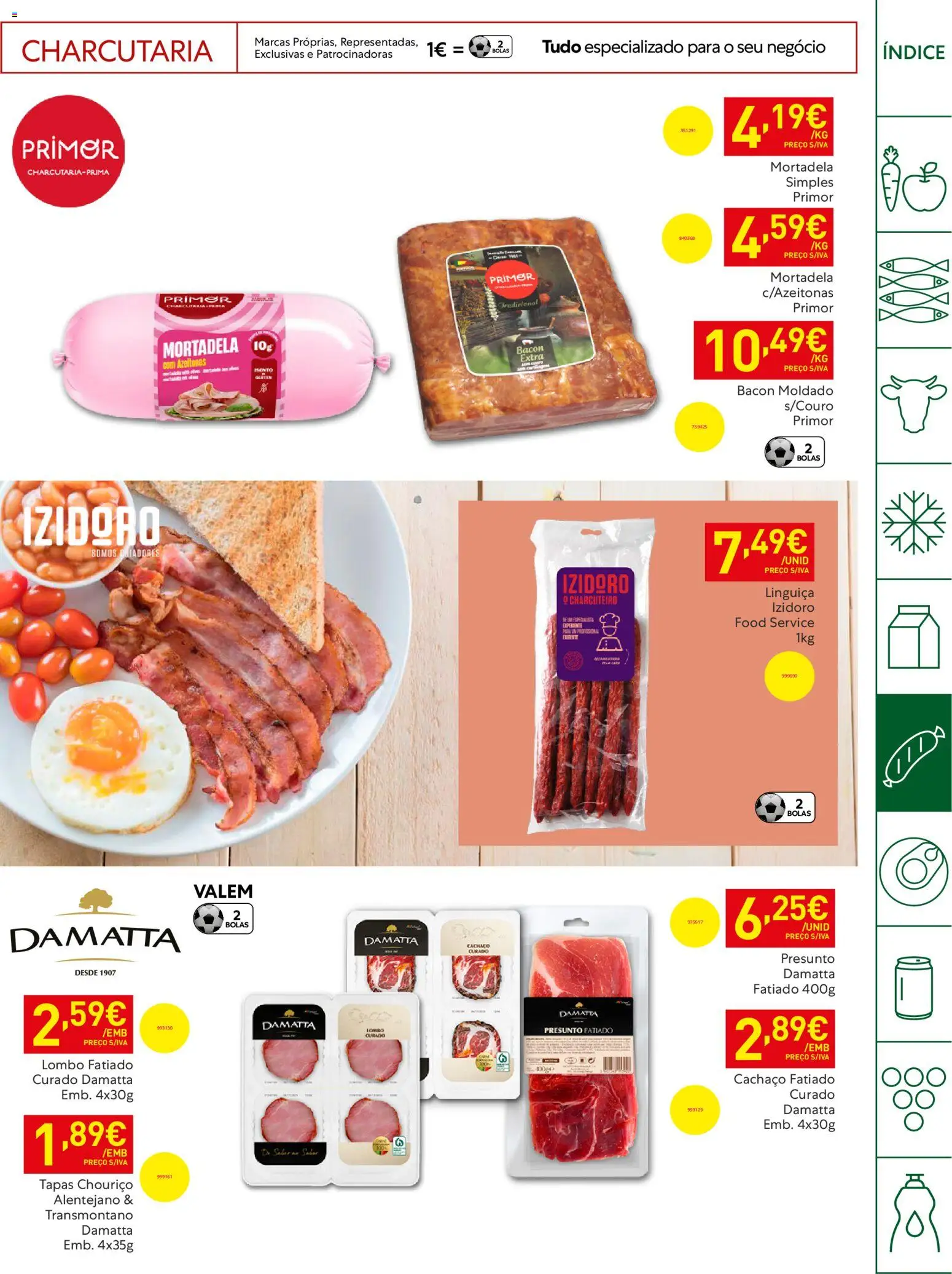 Recheio - Horeca Bons Negócios Madeira │ válido de 21.04.2026 | Página: 17 | Produtos: Azeitonas, Bacon, Lombo, Chouriço