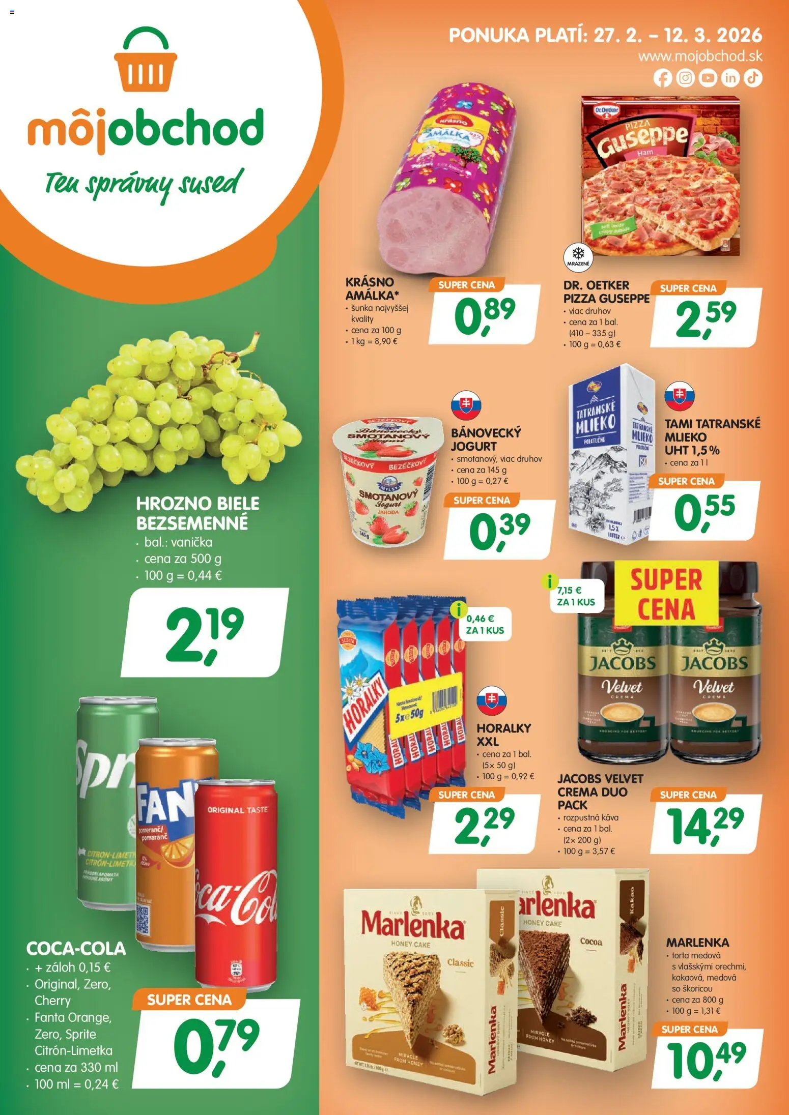 Nové Môj obchod akcie – leták je platný od 27.02.2026 | Strana: 1 | Produkty: Jacobs Velvet, Šunka, Torta, Sprite