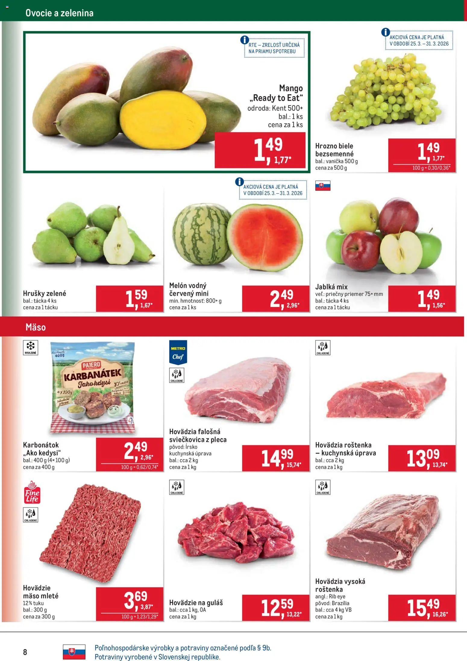 Nové Metro akcie – leták je platný od 25.03.2026 | Strana: 8 | Produkty: Jablká, Melón, Hrozno, Ovocie