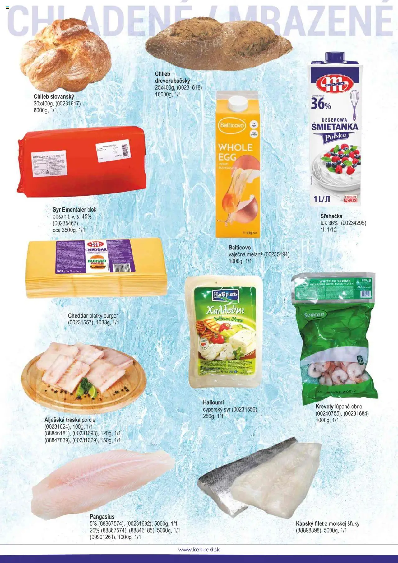 Nové KON - RAD akcie – leták je platný od 01.05.2025 | Strana: 55 | Produkty: Syr, Chlieb, Krevety, Treska