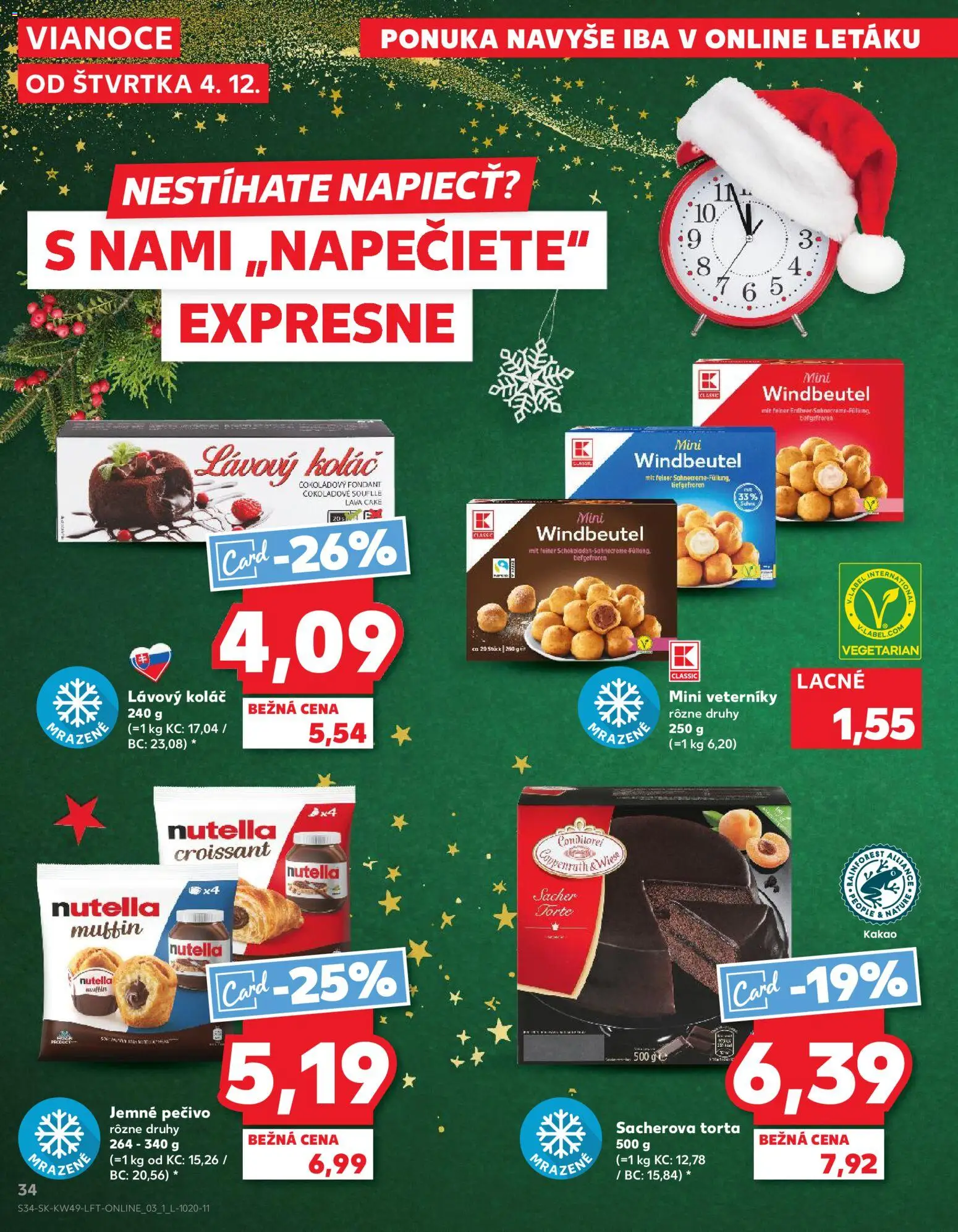 Nové Kaufland akcie – leták je platný od 04.12.2025 | Strana: 34 | Produkty: Croissant, Torta, Koláč, Nutella