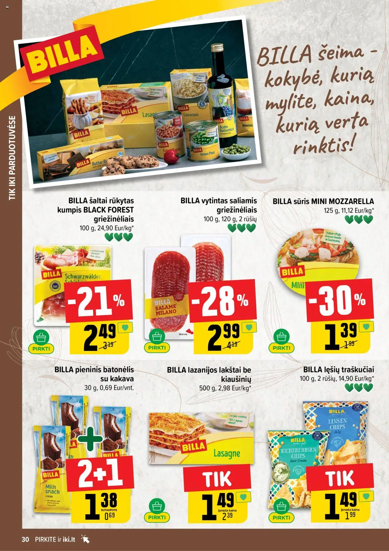 IKI - Leidinys│galioja nuo 21.07.2025 | Puslapis: 30 | Prekių: Sūris, Saliamis, Kumpis, Traškučiai