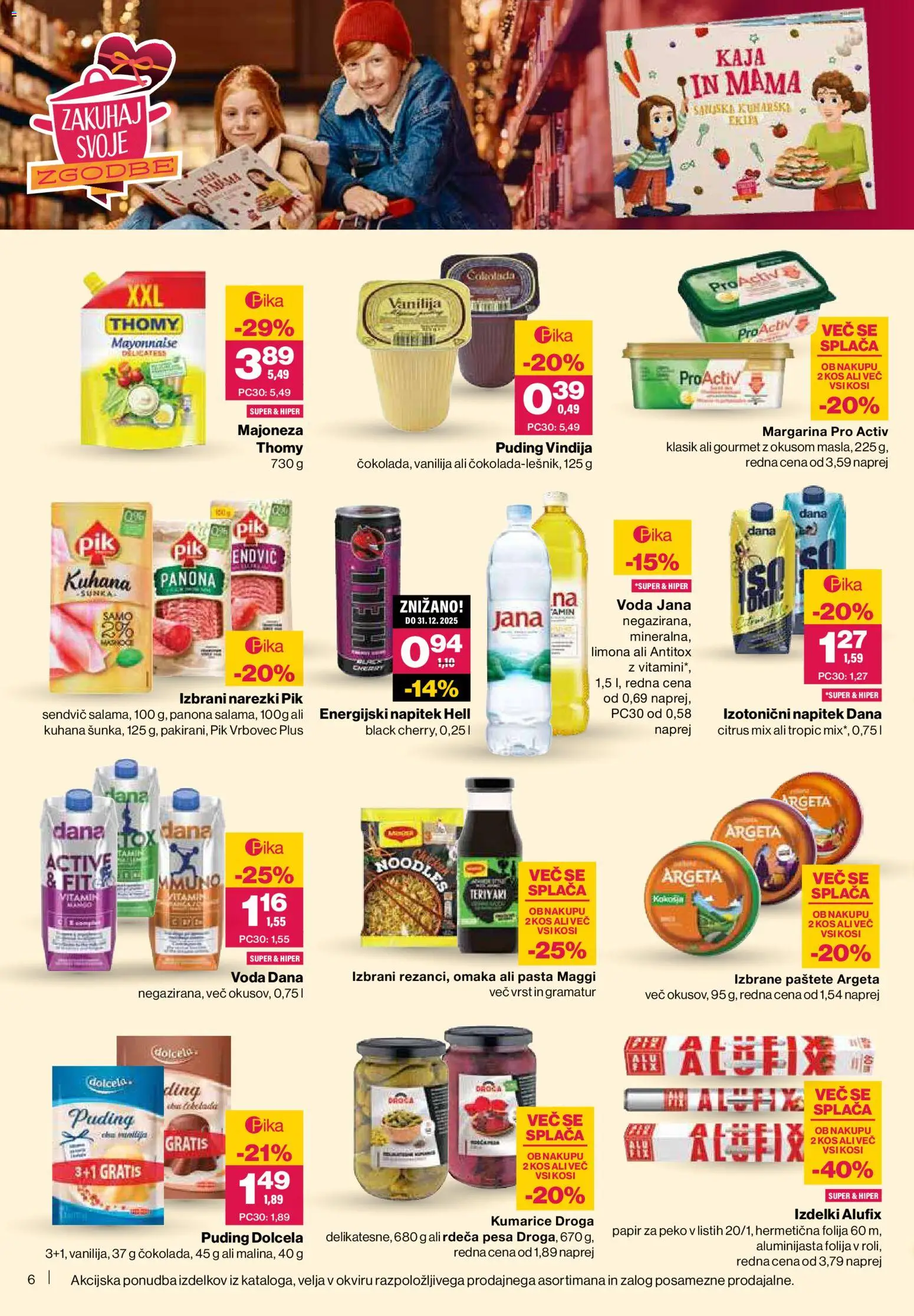 Novi Mercator katalog ponudbe – veljaven od 04.12.2025 | Stran: 6 | Izdelki: Puding, Sunka, Kumarice, Omaka