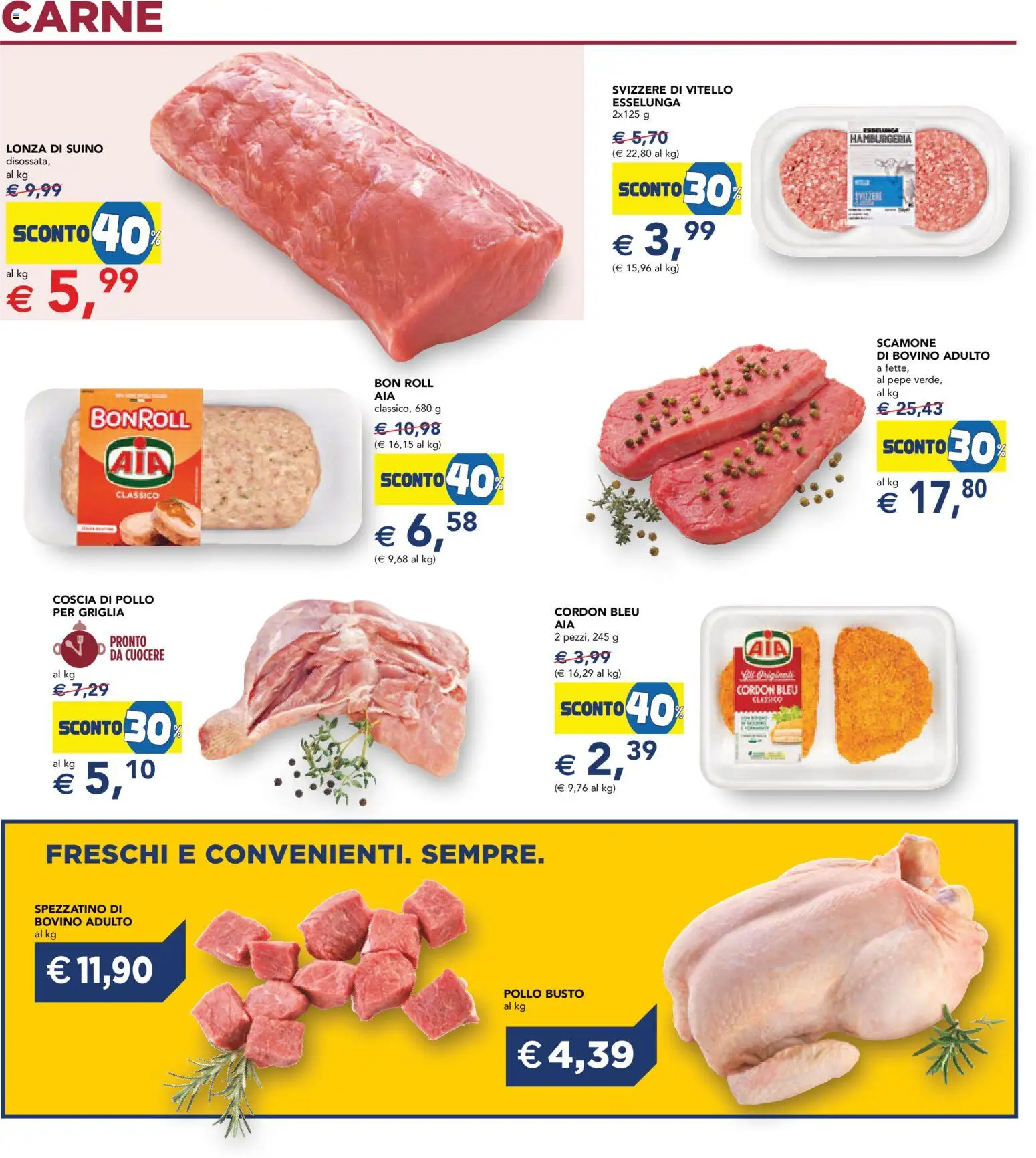 Volantino Esselunga S del 26.02.2026 | Pagina: 17 | Prodotti: Bovino, Pollo, Suino, Pepe