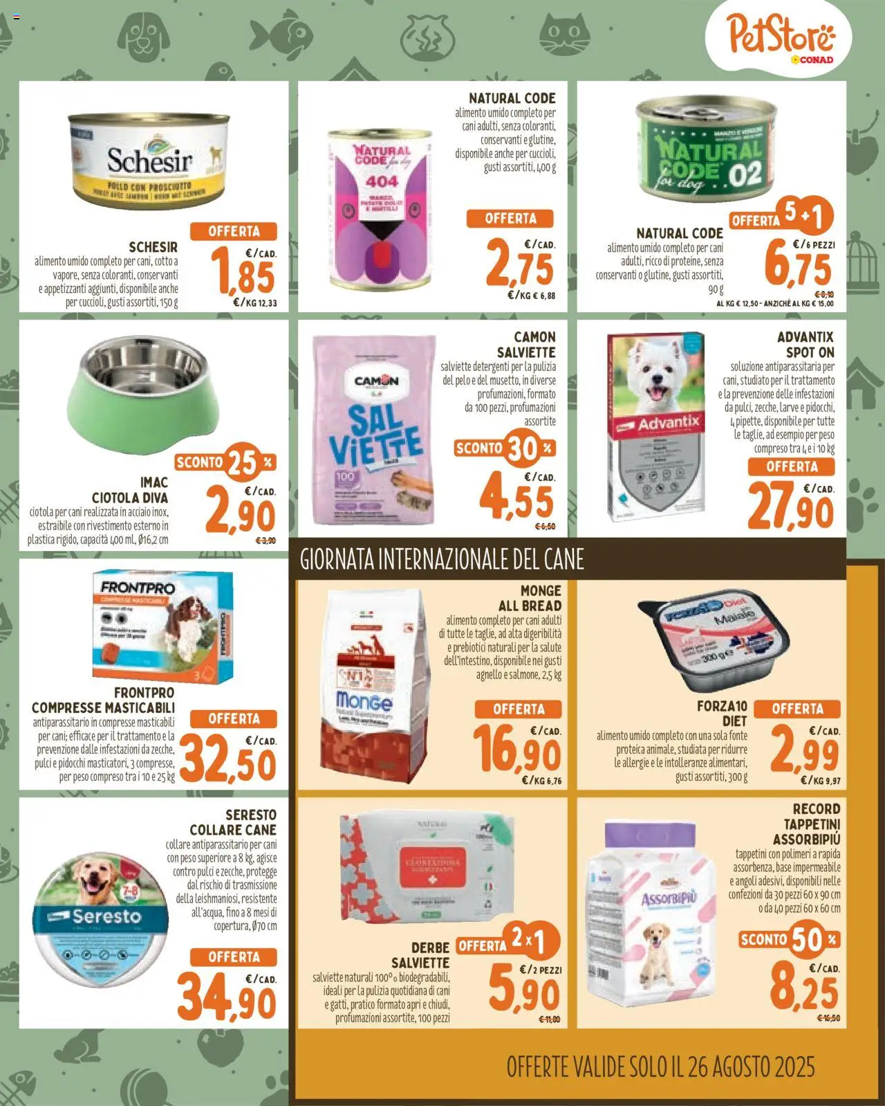 Volantino Conad del 30.07.2025 | Pagina: 3 | Prodotti: Pollo, Maiale, Prosciutto, Ciotola