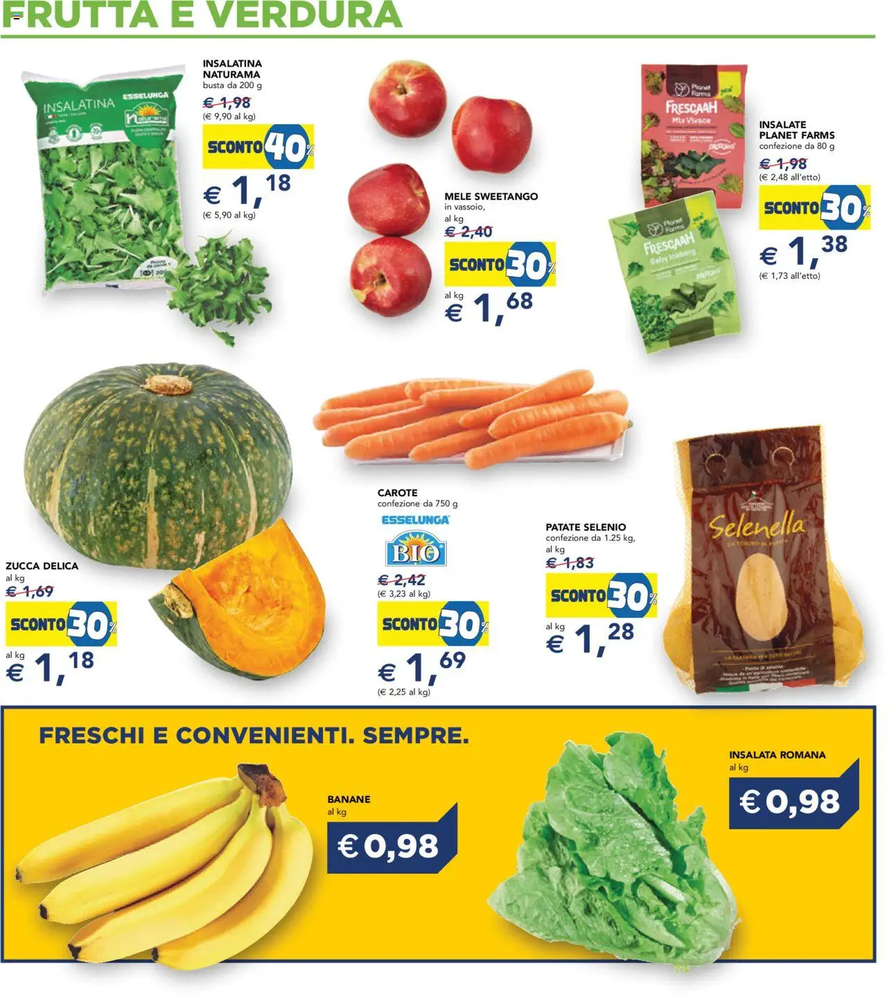 Volantino Esselunga S del 11.09.2025 | Pagina: 11 | Prodotti: Mele, Banane, Insalata, Patate