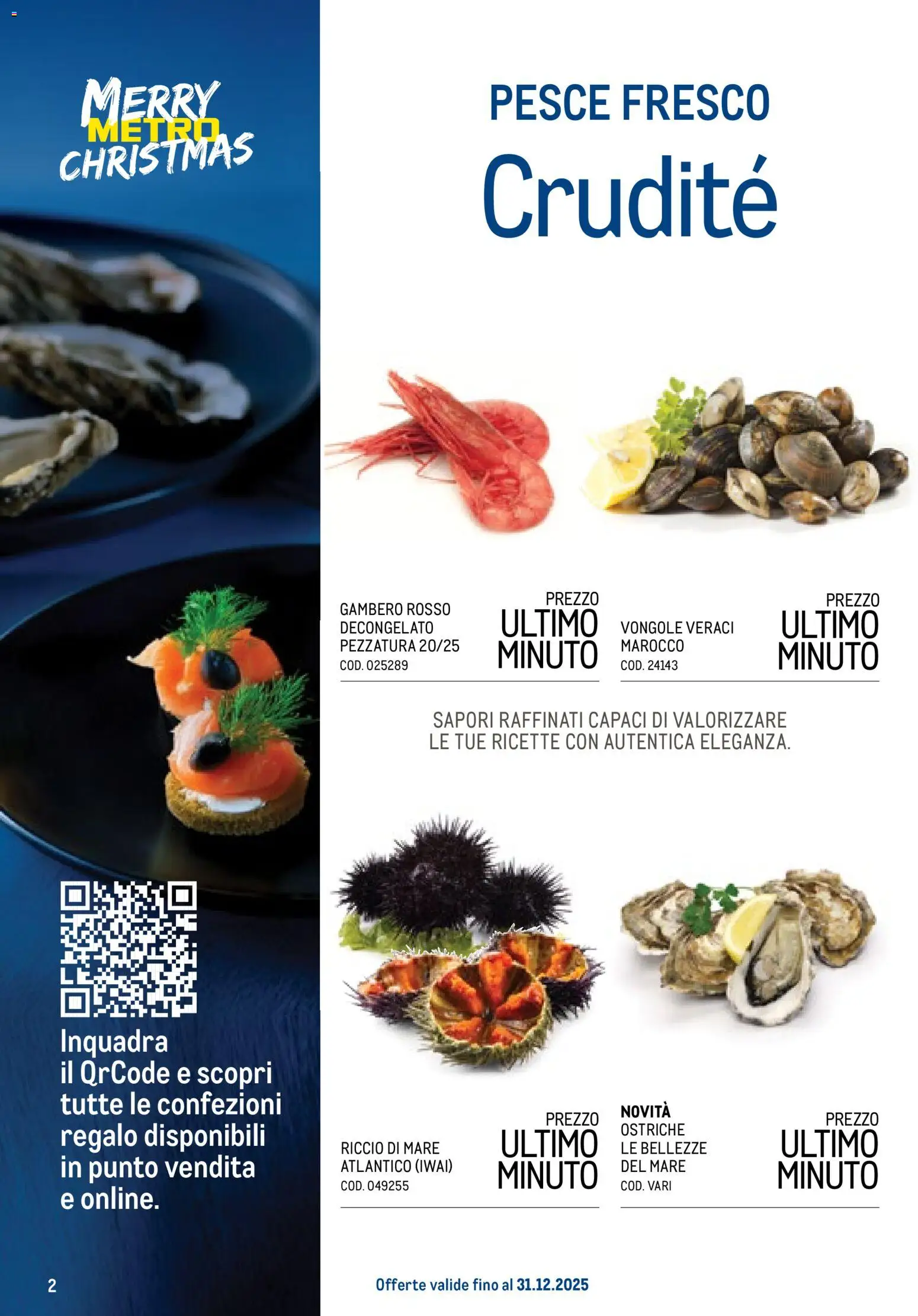 Volantino Metro del 20.11.2025 | Pagina: 2 | Prodotti: Pesce, Vongole