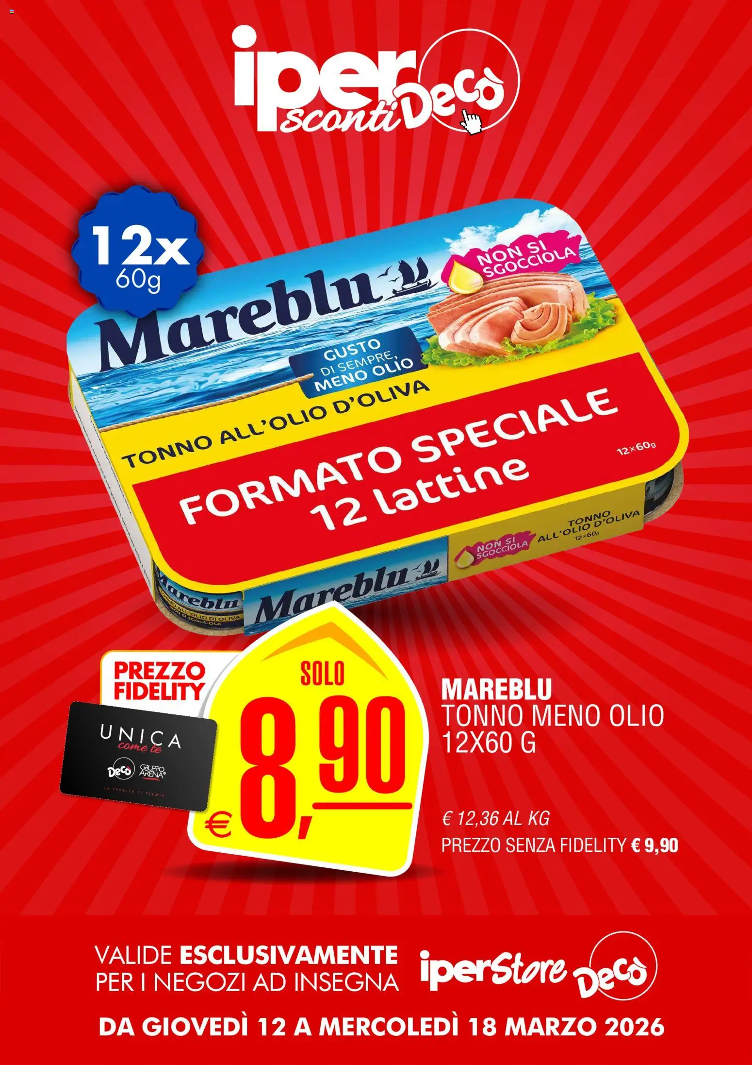 Volantino Decò del 12.03.2026 | Pagina: 4 | Prodotti: Tè, Olio, Tonno