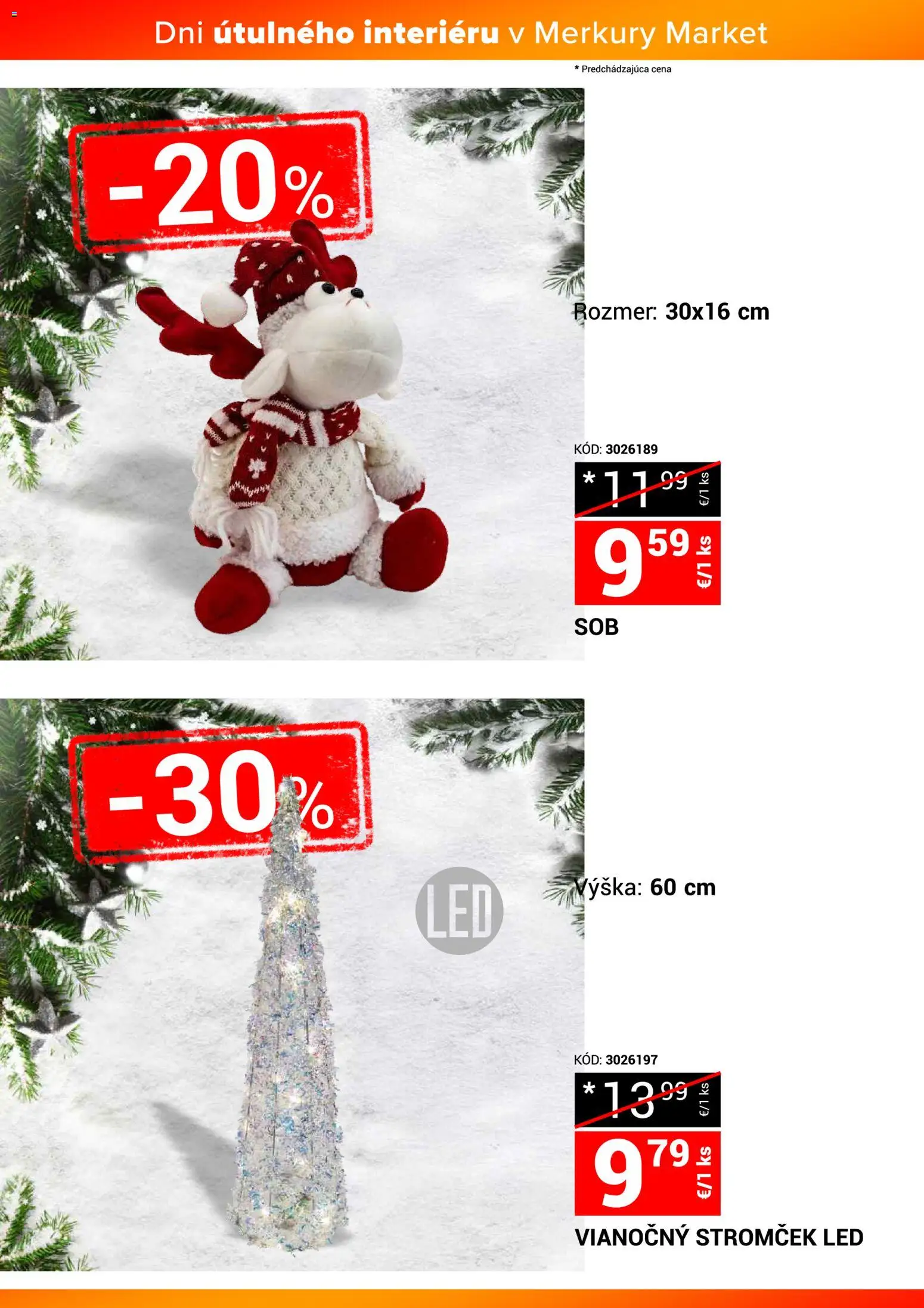 Nové Merkury Market akcie – leták je platný od 22.11.2025 | Strana: 29 | Produkty: Led, Vianočný stromček
