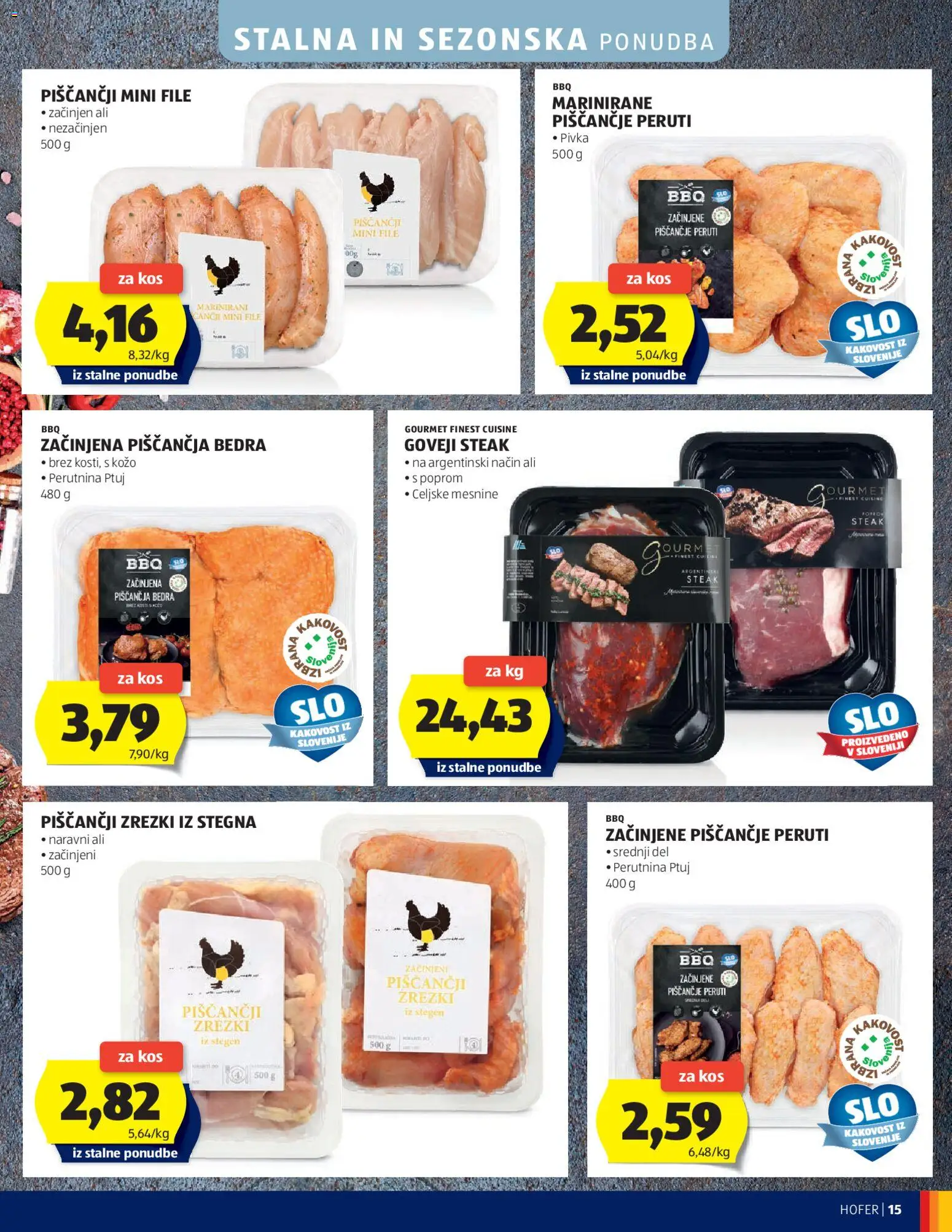 Novi Hofer katalog ponudbe – veljaven od 15.04.2026 | Stran: 15 | Izdelki: Piščančja bedra, Kos, Zrezki