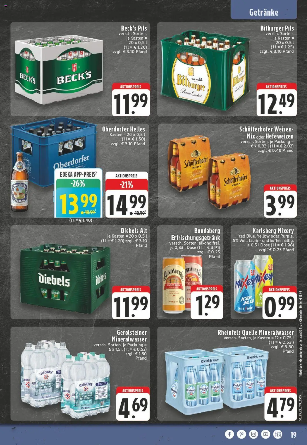 Edeka prospekt Meerbusch	 - gültig ab dem 11.08.2025 | Seite: 19 | Produkte: Bitburger, Diebels, Mixery, Rheinfels quelle