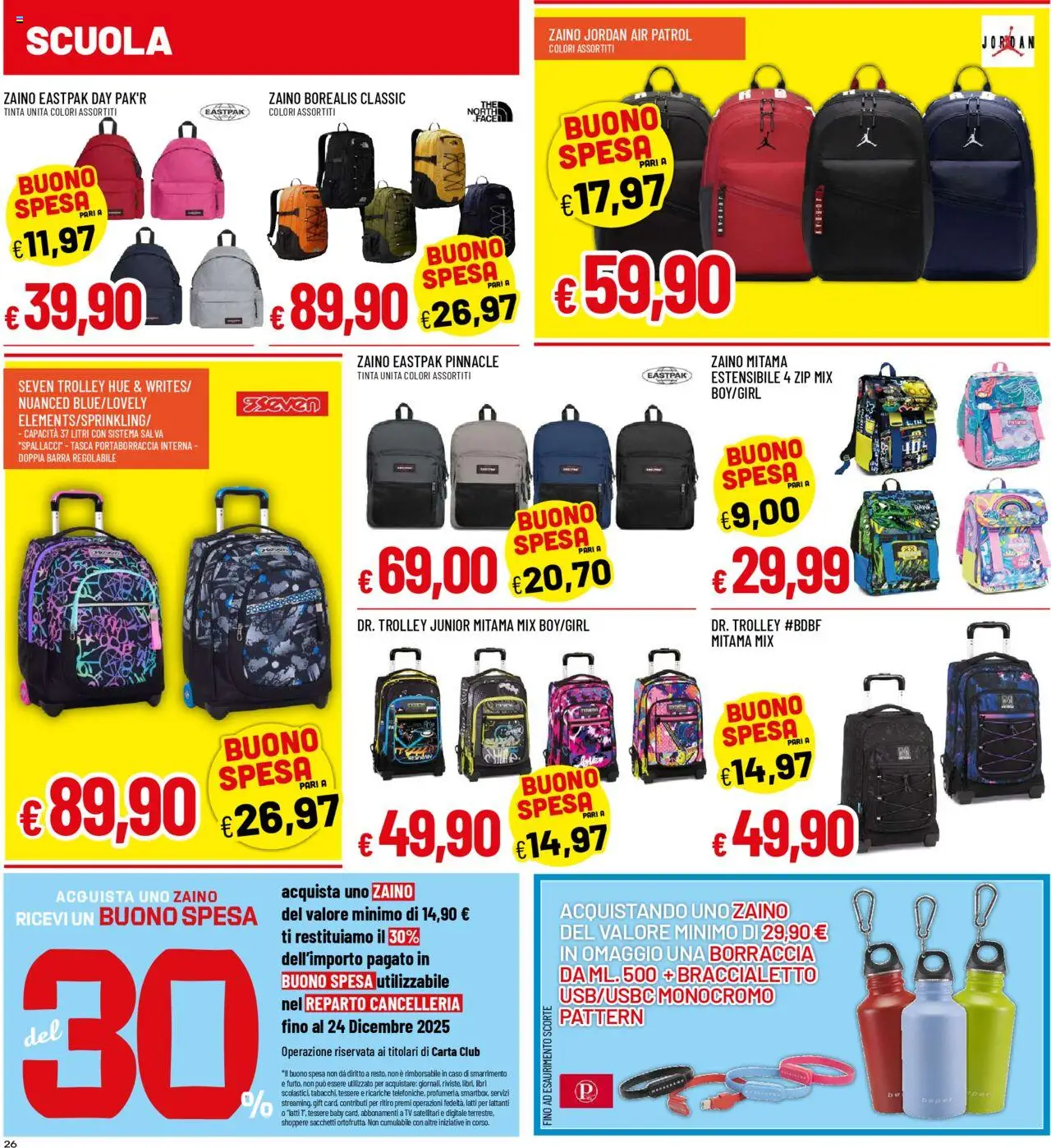 Volantino Galassia del 21.08.2025 | Pagina: 26 | Prodotti: Zaino, TV, Trolley, Borraccia