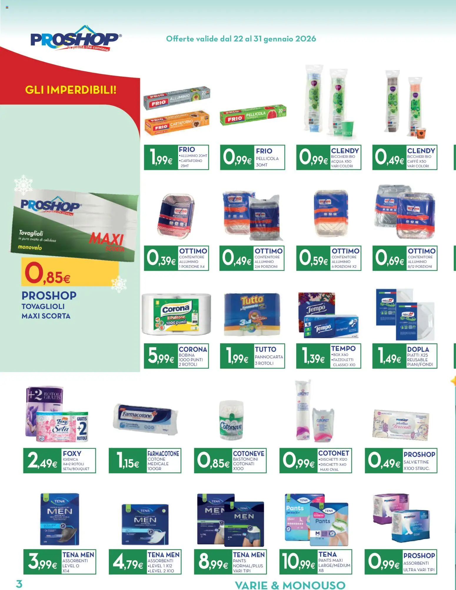 Volantino Proshop del 22.01.2026 | Pagina: 4 | Prodotti: Fazzoletti, Acqua, Pellicola, Alluminio