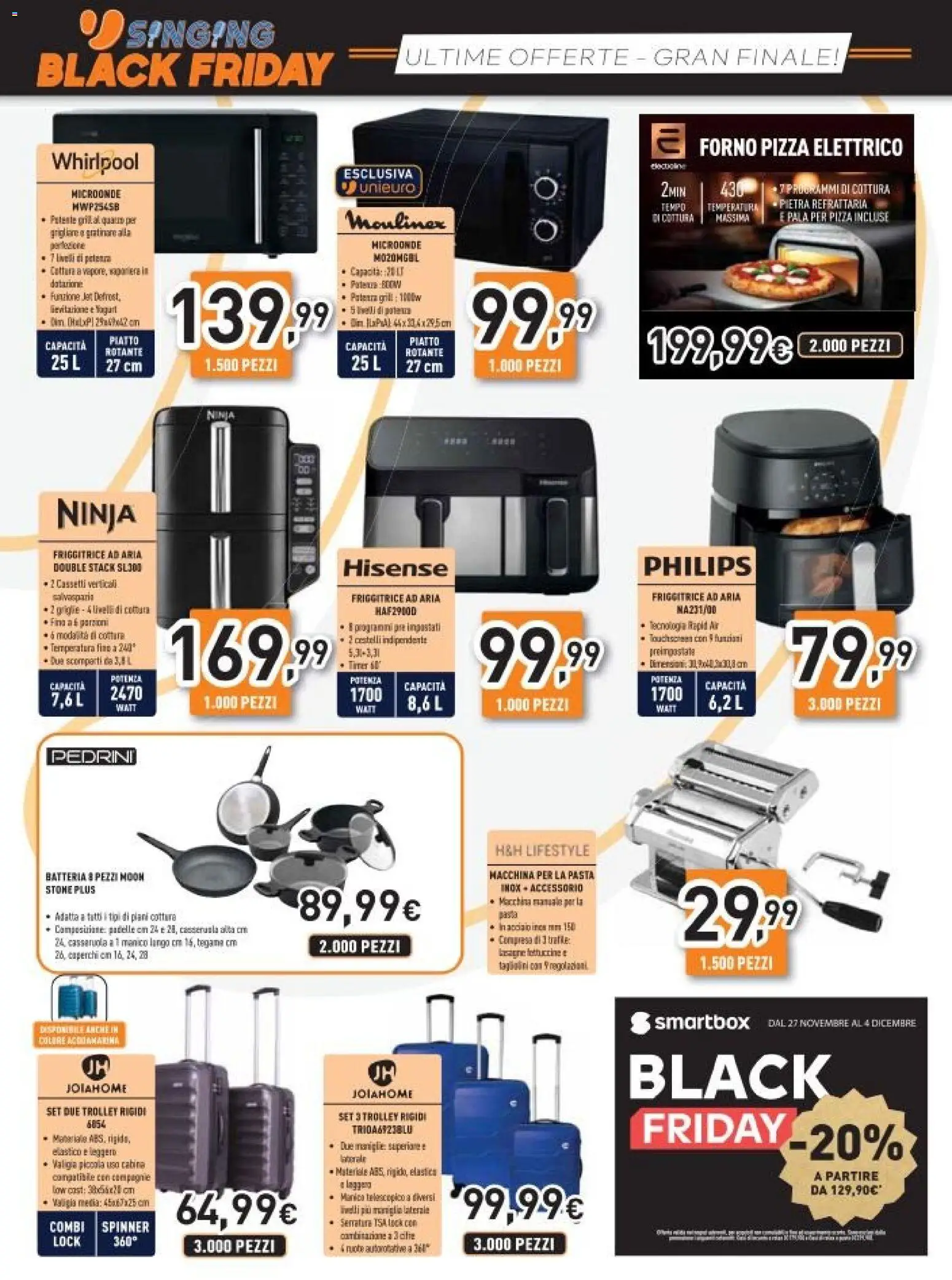 Volantino Unieuro del 26.11.2025 | Pagina: 26 | Prodotti: Pizza, Pasta, Piatto, Batteria