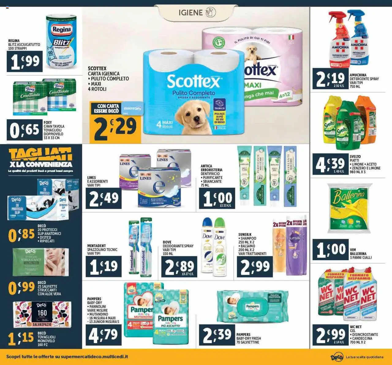 Volantino Decò del 21.08.2025 | Pagina: 18 | Prodotti: Shampoo, Carta igienica, Anticalcare, Aloe vera