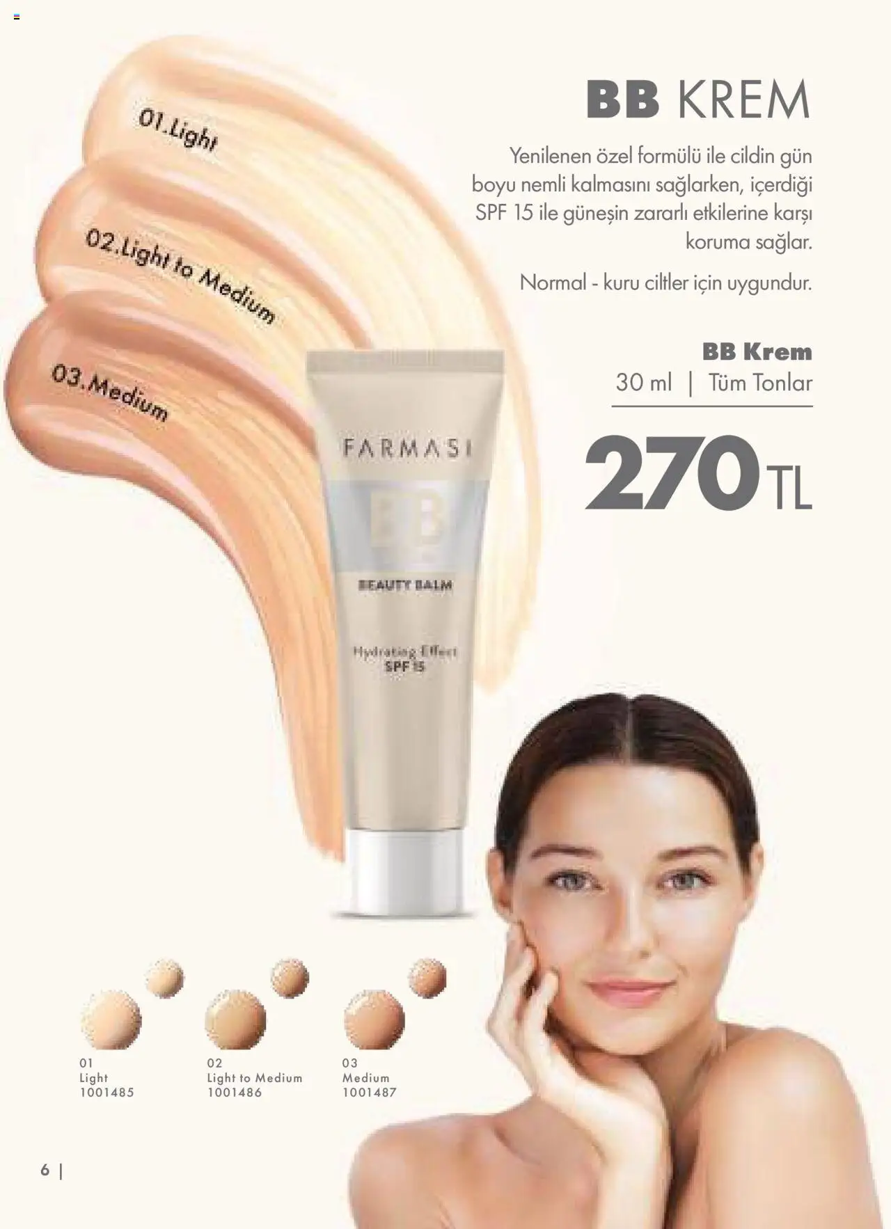 Farmasi Katalog - 01.06.2025 tarihinden itibaren geçerlidir | Sayfa: 6 | Ürünler: Krem, BB krem