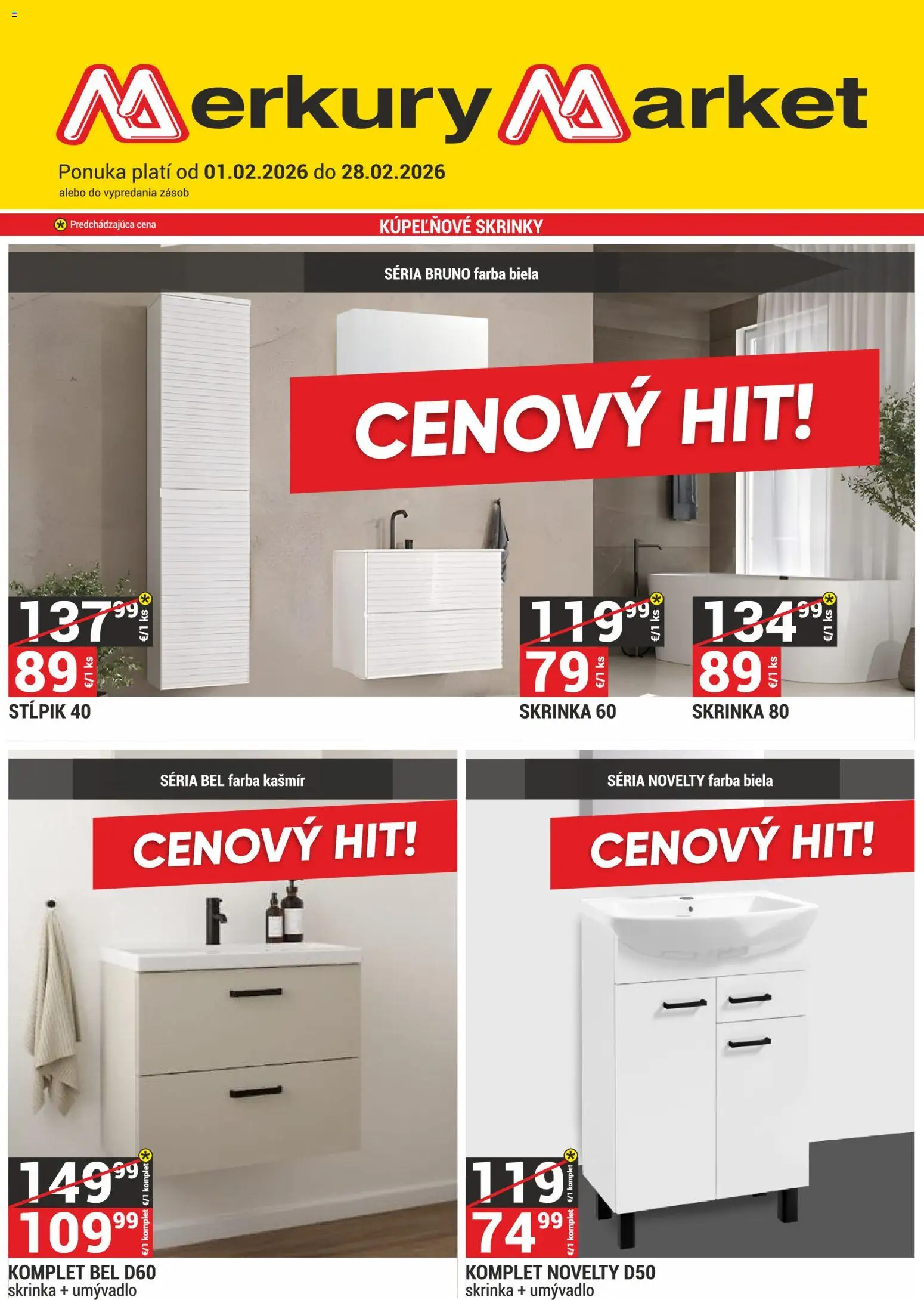 Nové Merkury Market akcie – leták je platný od 01.02.2026 | Strana: 1 | Produkty: Kúpeľňové skrinky, Skrinka, Umývadlo