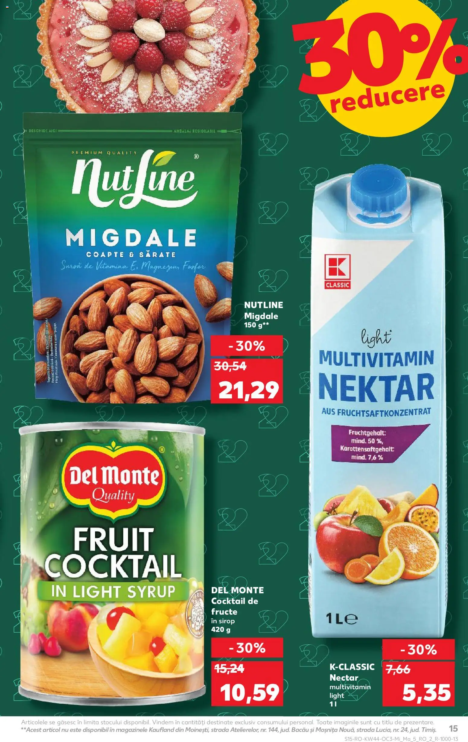 Noul catalog Kaufland – valabil de la 29.10.2025 | Pagină: 15 | Produse: Migdale, Cocktail, Sirop, Fructe