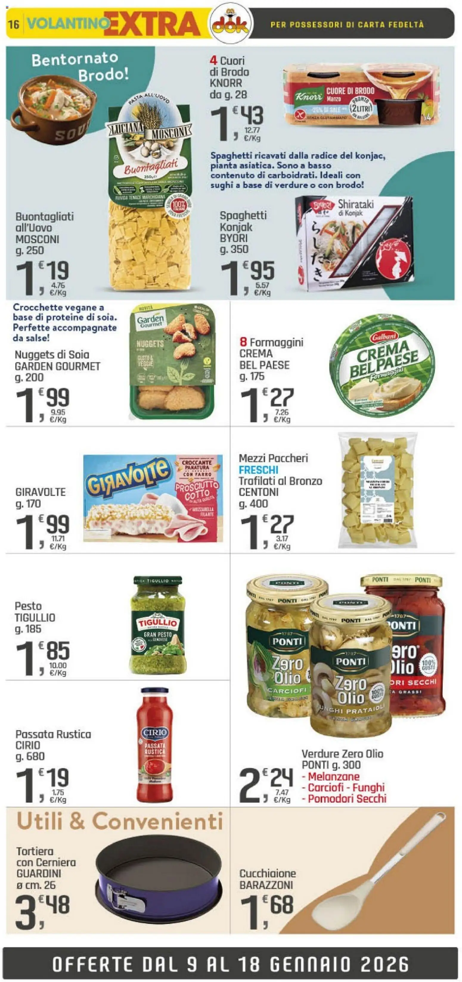 Volantino DOK del 09.01.2026 | Pagina: 16 | Prodotti: Olio, Pomodori, Crocchette, Carciofi