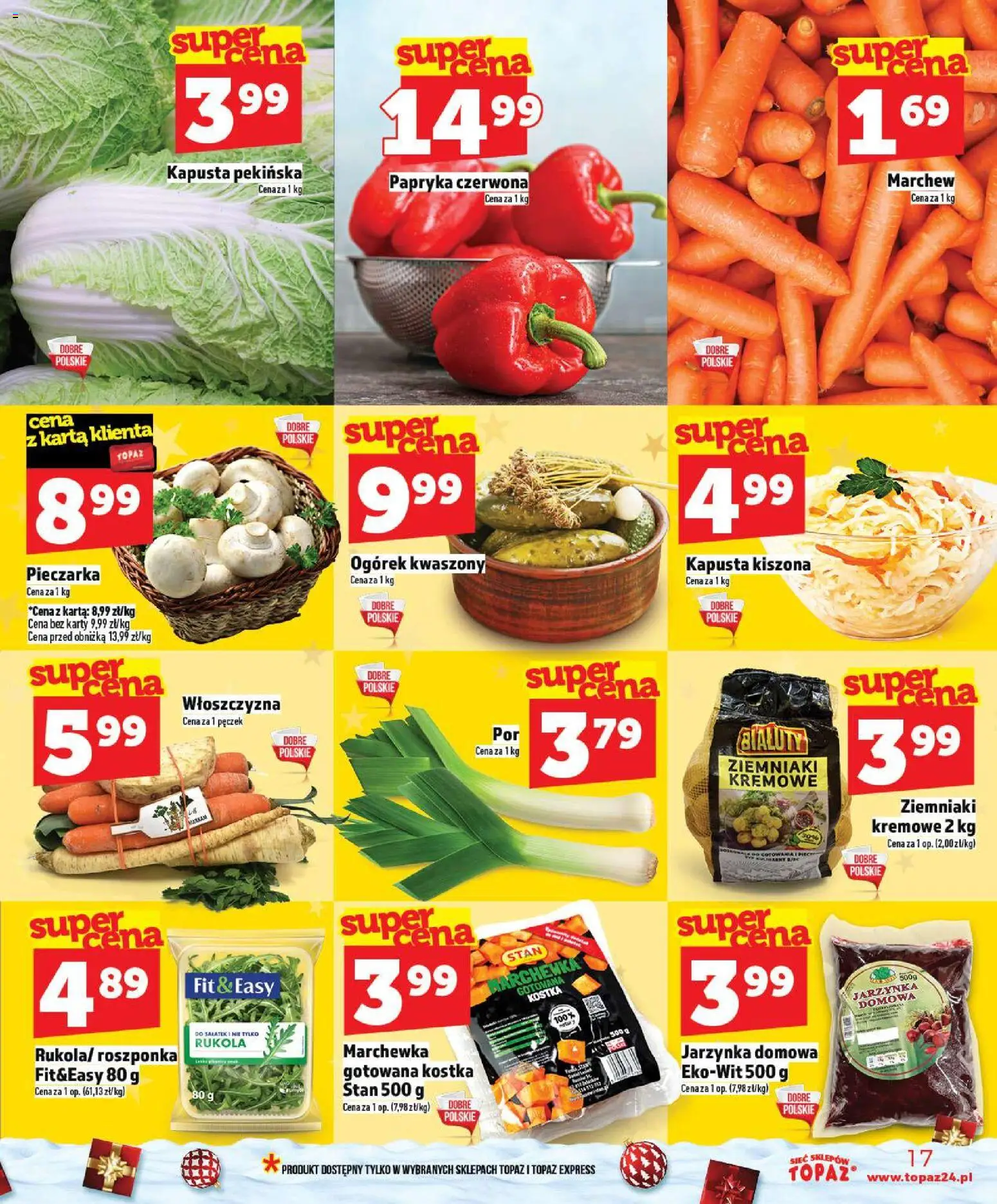 Topaz Gazetka - Ceny małe na stałe od 18.12.2025 | Strona: 17 | Produkty: Karta, Kapusta pekińska, Rukola, Ziemniaki
