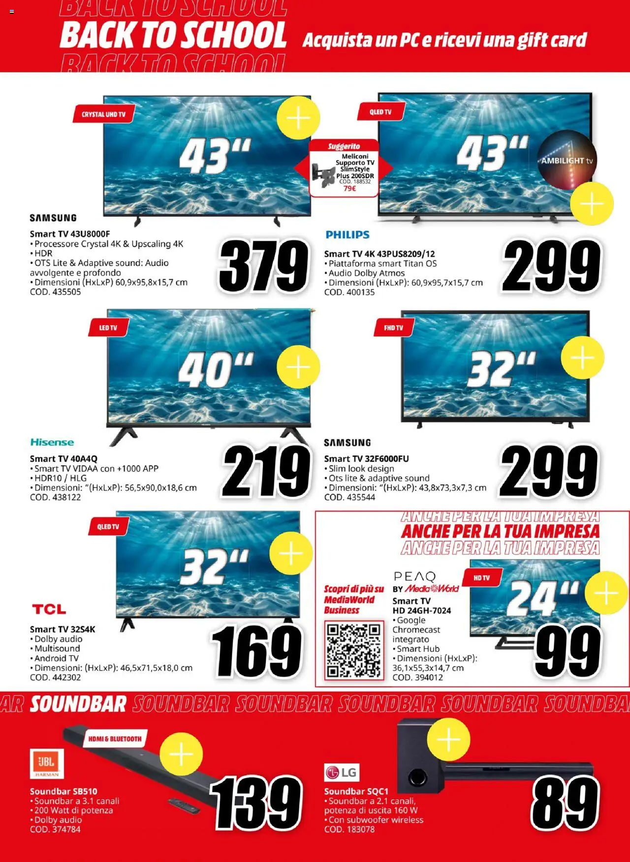 Volantino Media World del 21.08.2025 | Pagina: 24 | Prodotti: PC, TV, Audio, Samsung