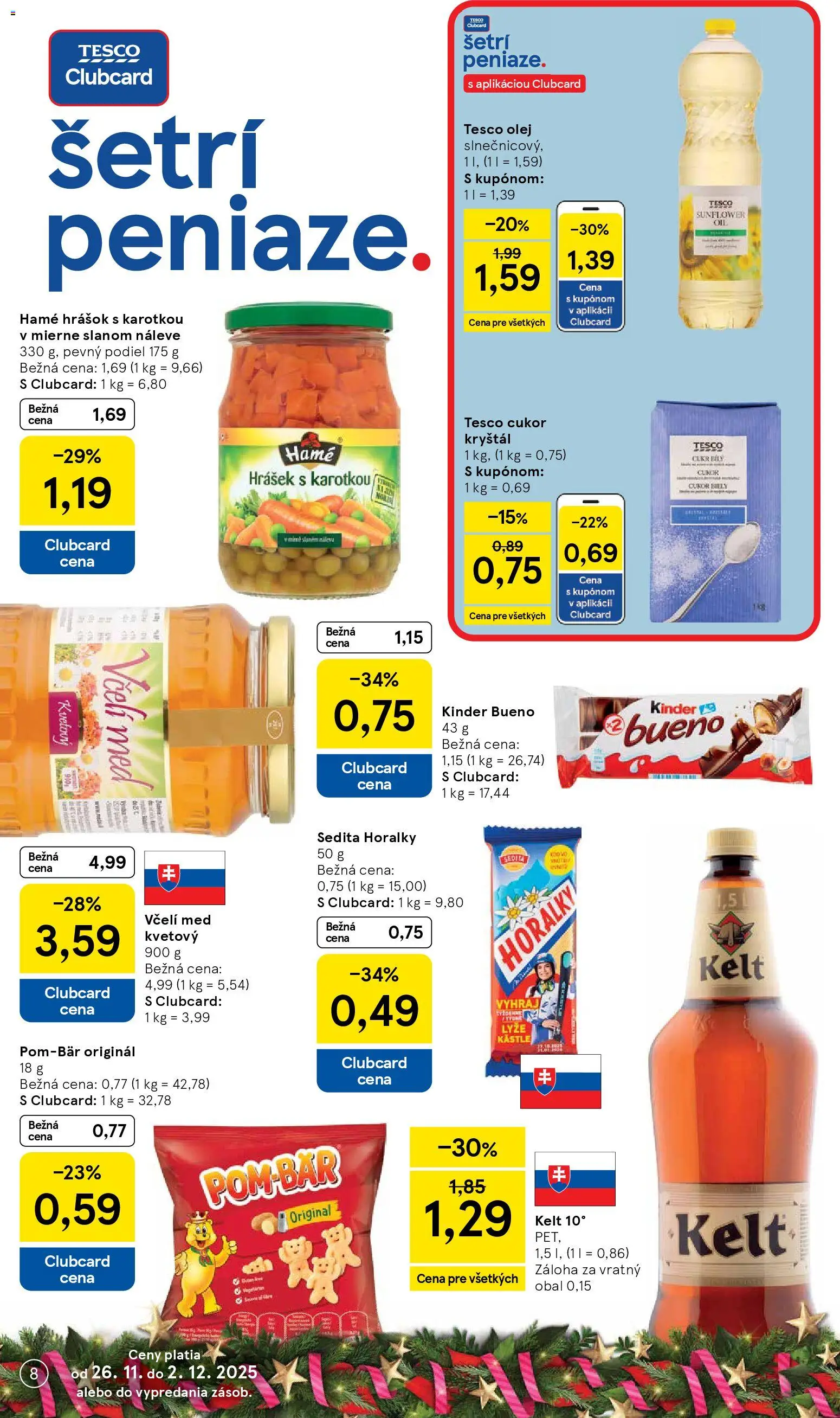 Nové Tesco akcie – leták je platný od 26.11.2025 | Strana: 8 | Produkty: Kelt, Kinder Bueno, Med, Horálky
