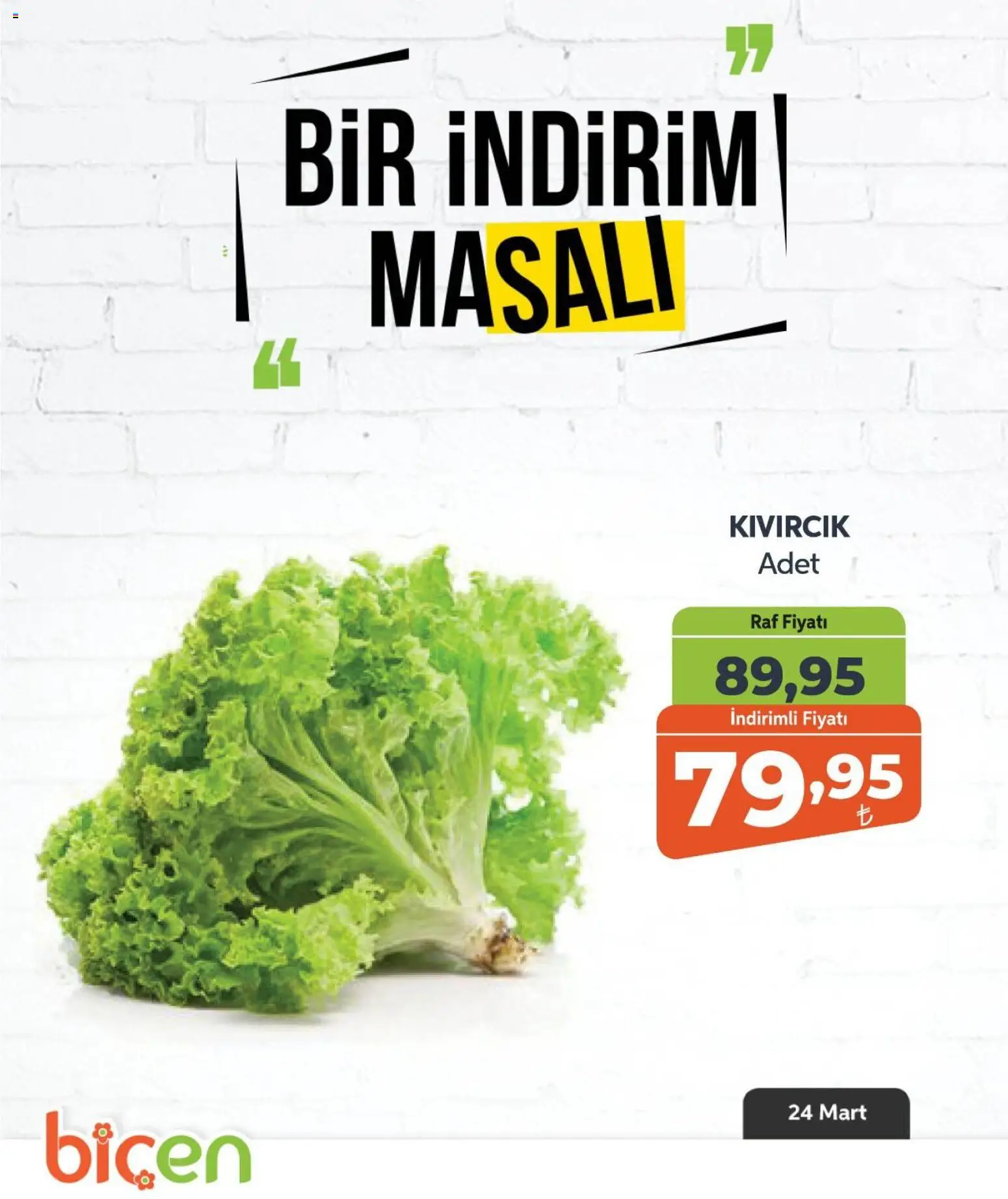 Biçen Market - Bir İndirim MaSalı - sebze - 24.03.2026 tarihinden itibaren geçerlidir | Sayfa: 6 | Ürünler: Raf