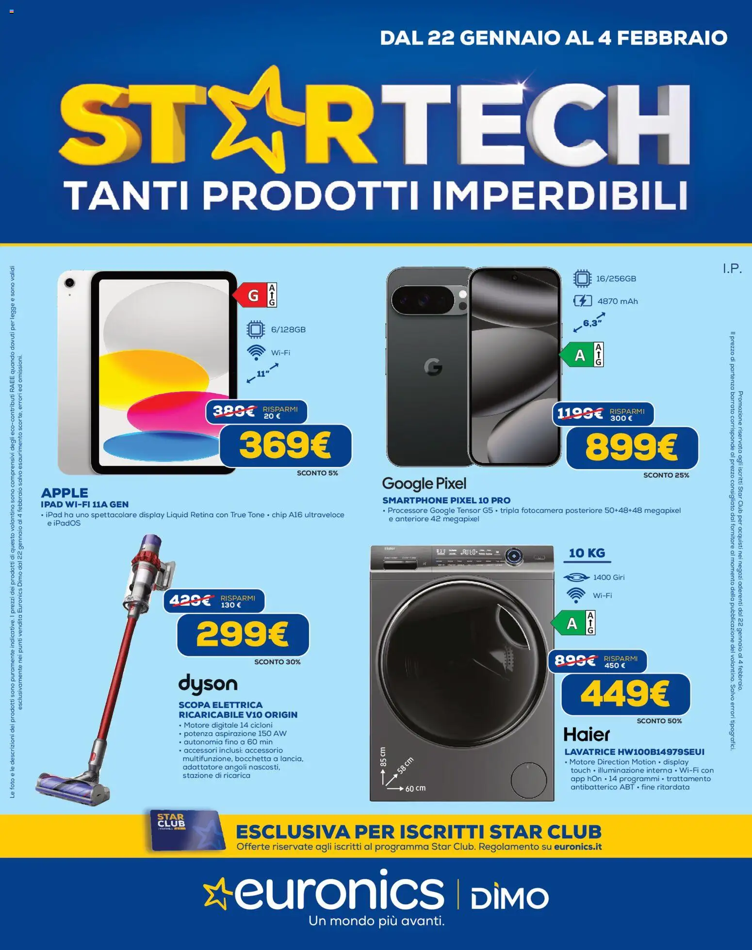 Volantino Euronics del 22.01.2026 | Pagina: 1 | Prodotti: Scopa elettrica, Smartphone, Adattatore, Dyson