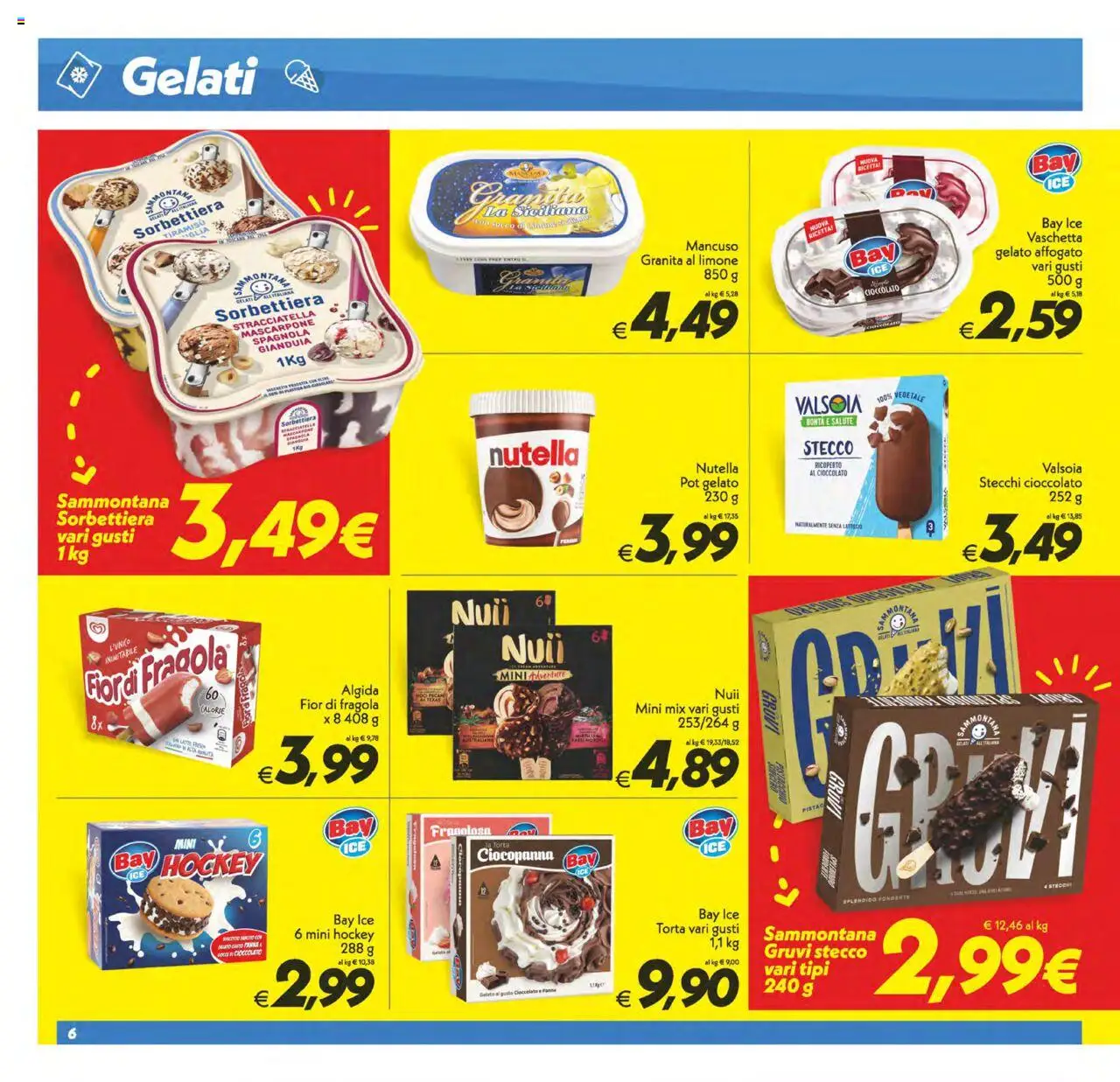 Volantino SuperConveniente del 24.07.2025 | Pagina: 6 | Prodotti: Cioccolato, Panna, Limone, Stracciatella